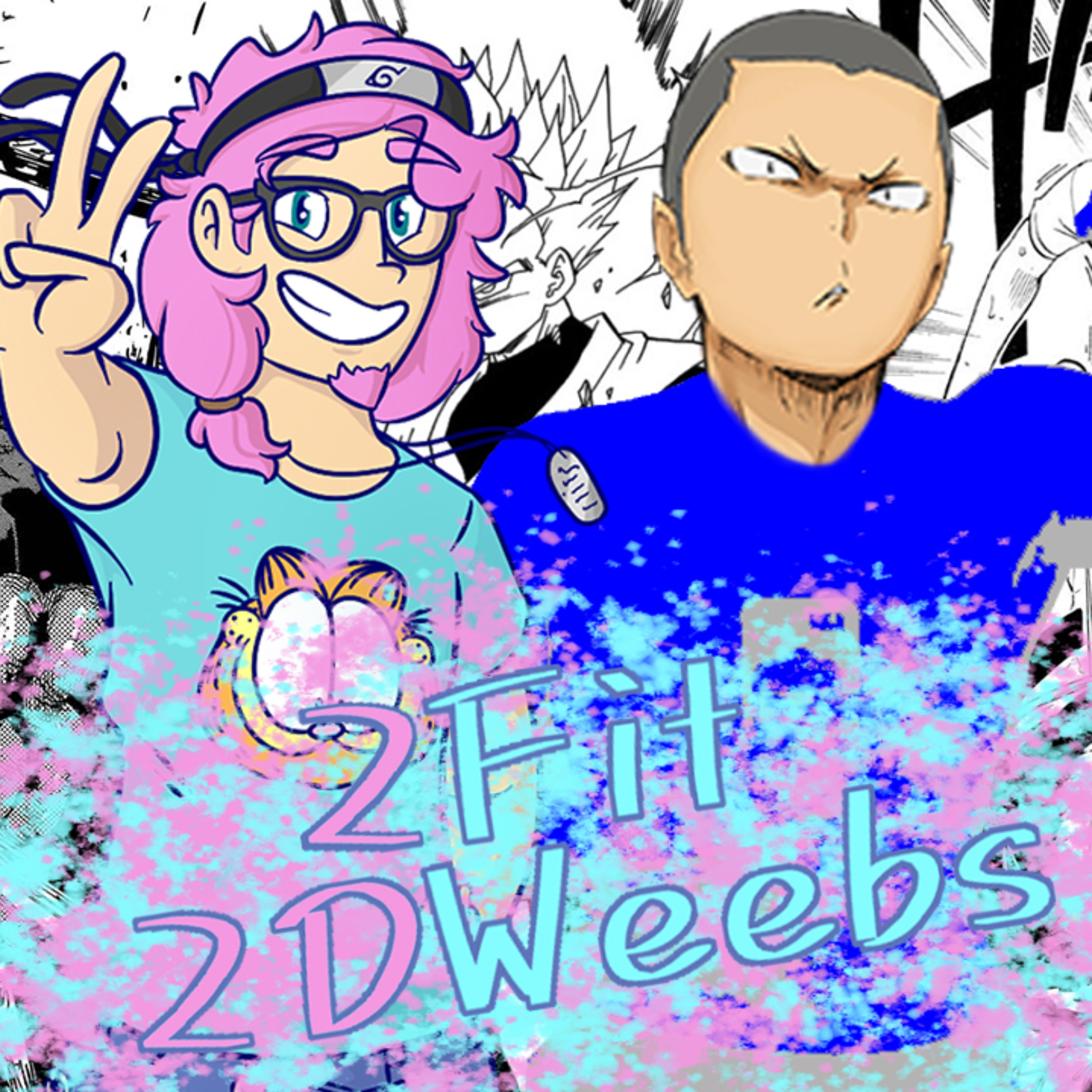 2DWeebs: An Anime Podcast