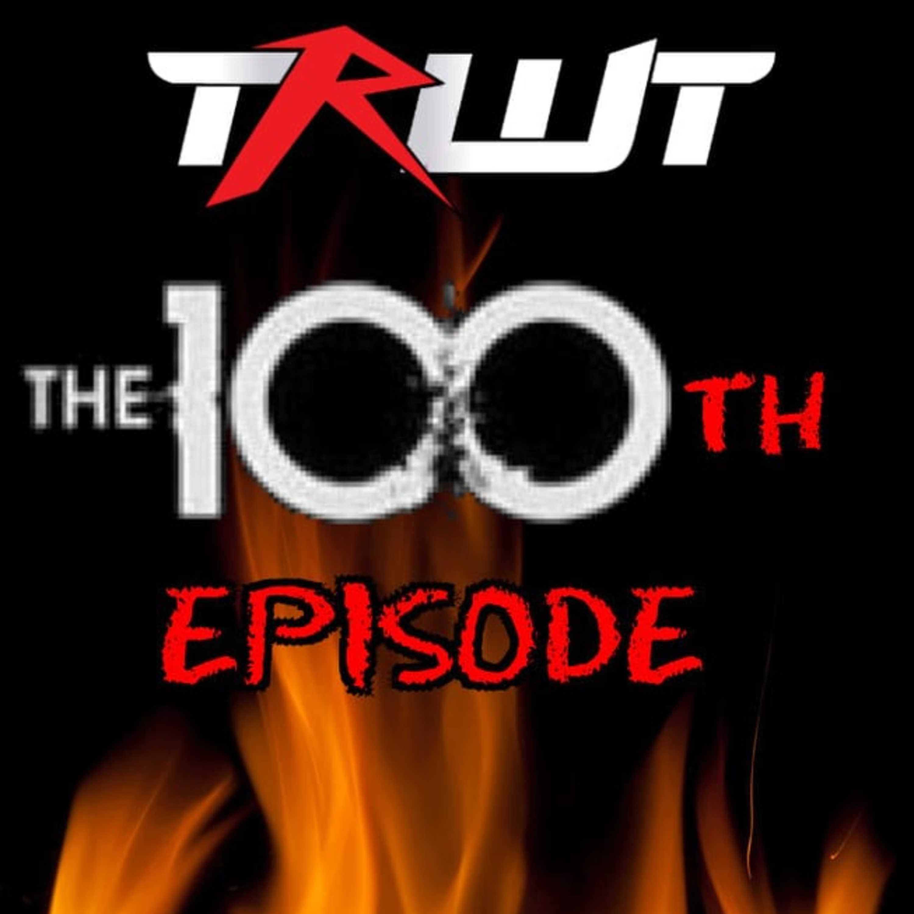 The Search Continues! Our 100th Episode Celebration  episode artwork