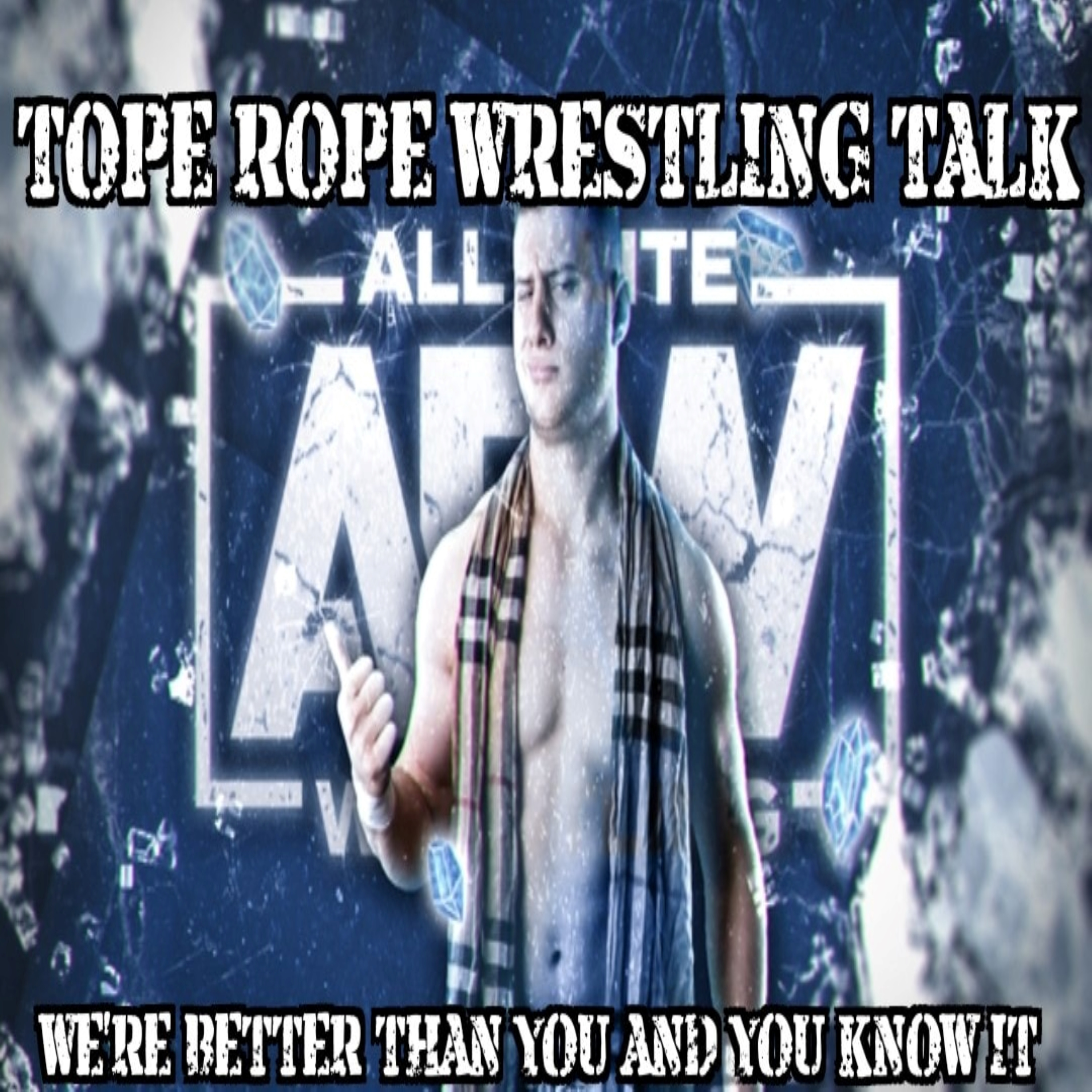 He's Better Than The Best in The World and WE KNOW IT!!! episode artwork