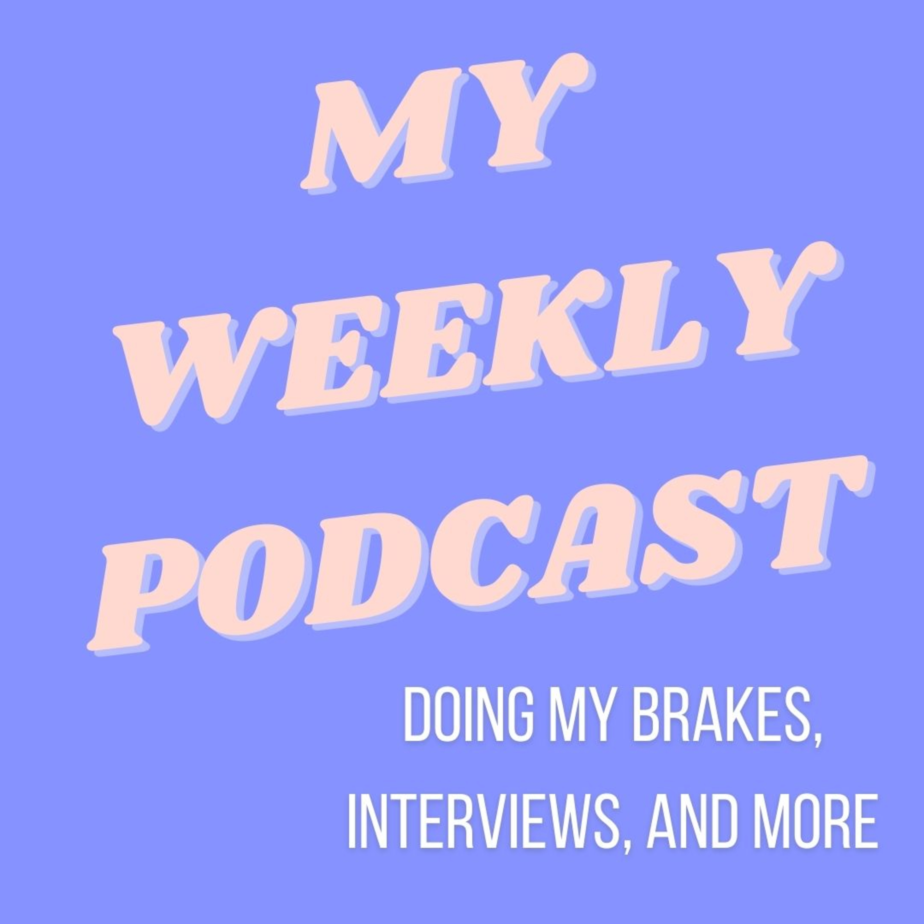 MY PODCAST LIFE