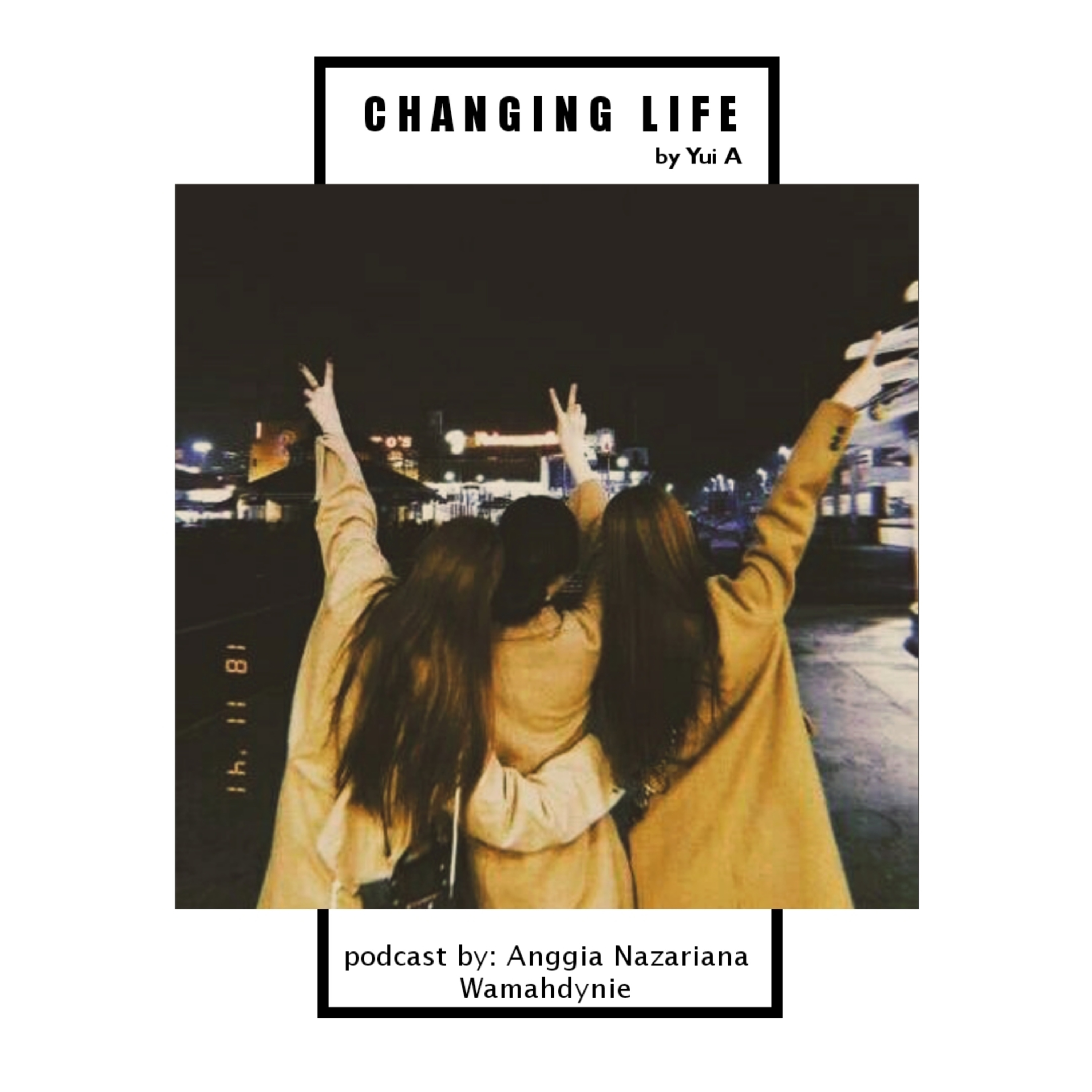 Changing Life  episode artwork