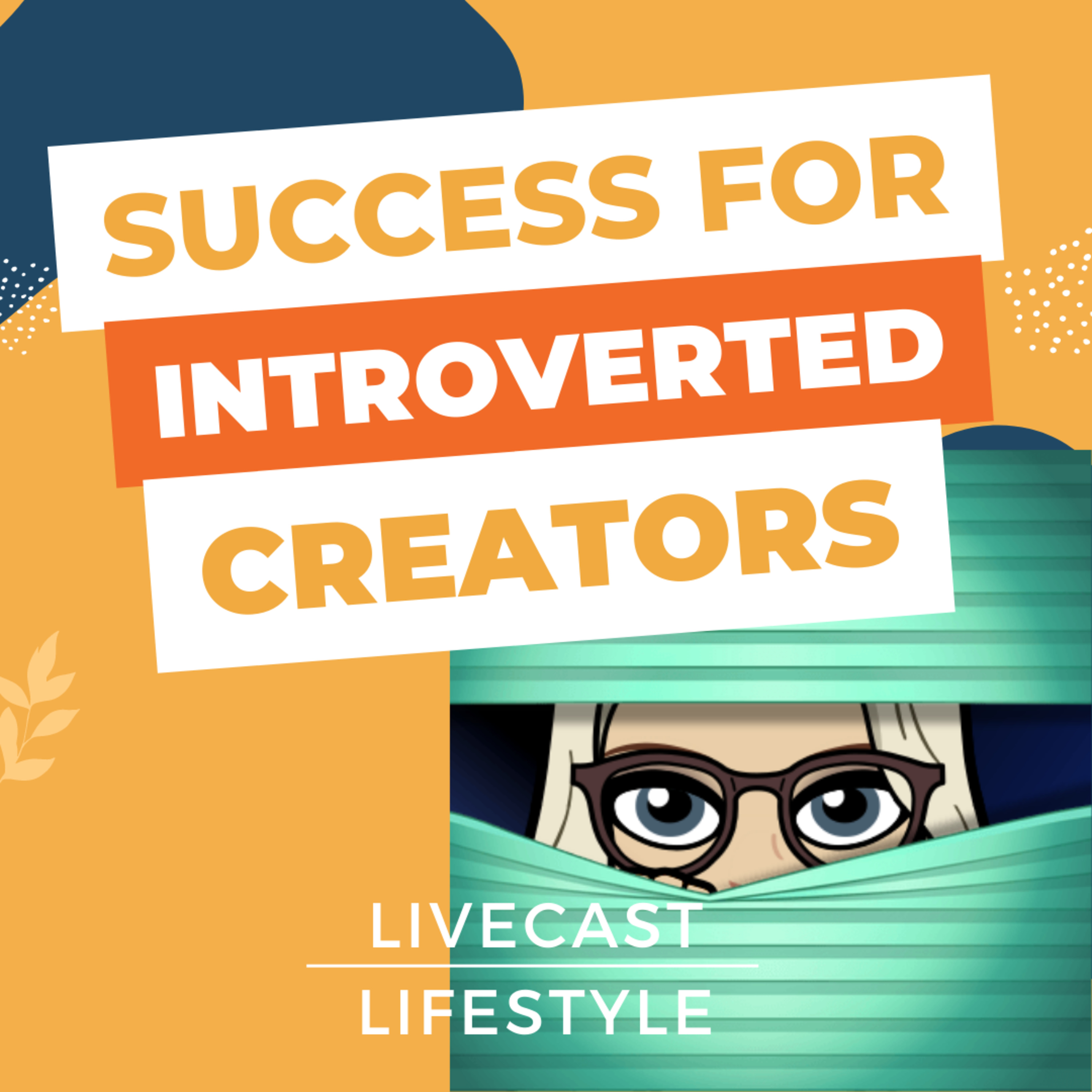 Live Podcasting Strategies for The Introverted Creator