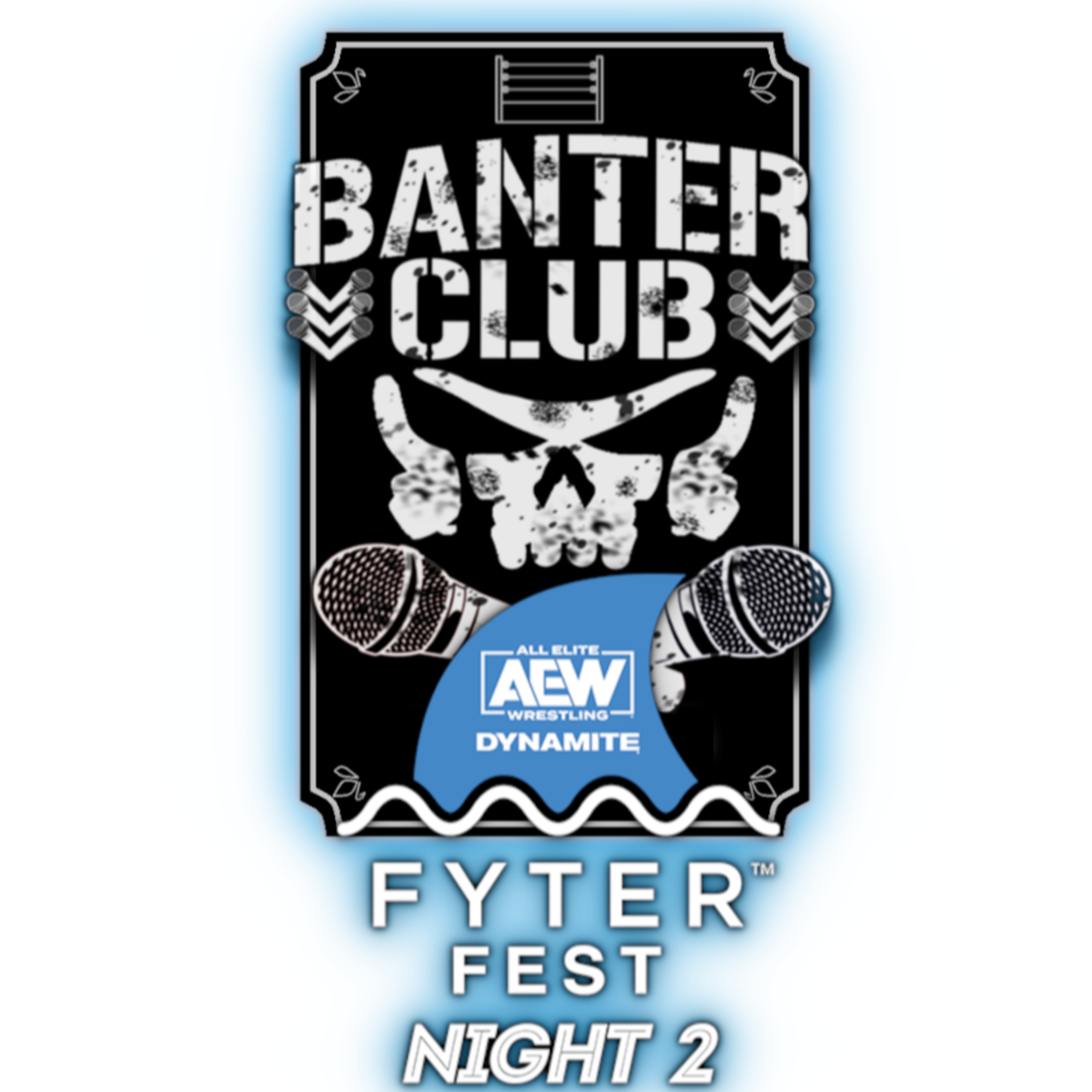 Banter Club: AEW Dynamite: Fyter Fest 2022 (Week 2) episode artwork