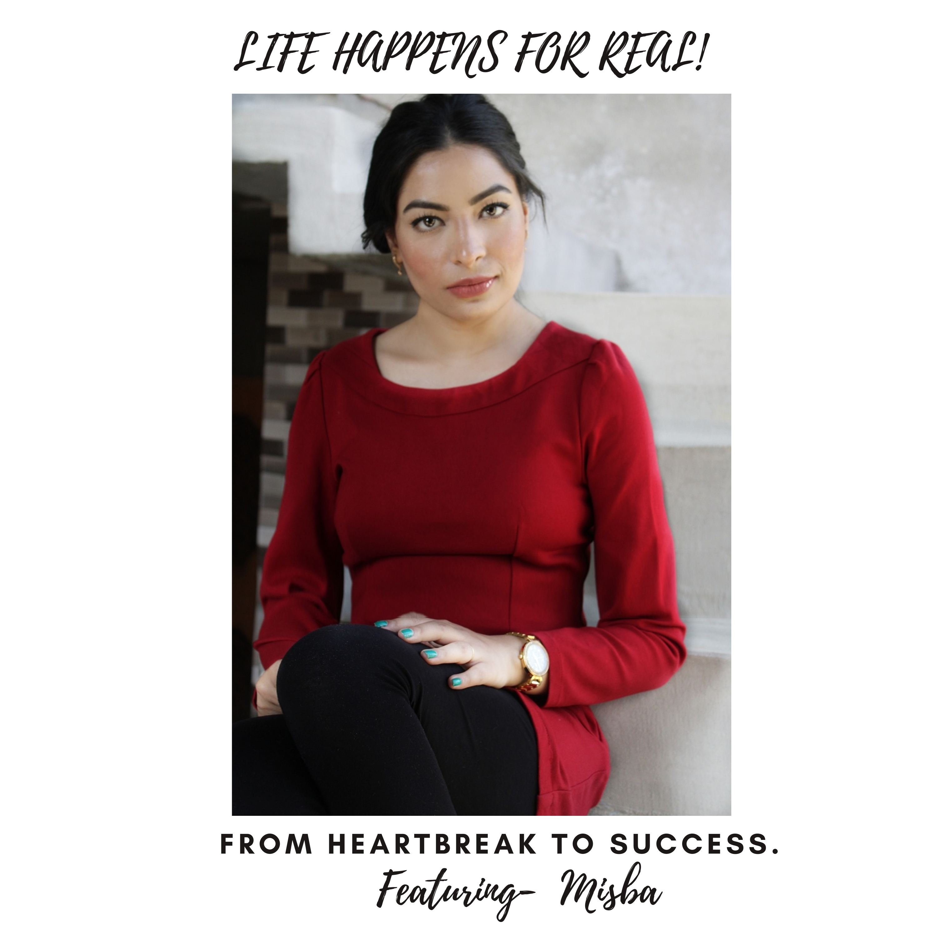 From Heartbreak to Success.