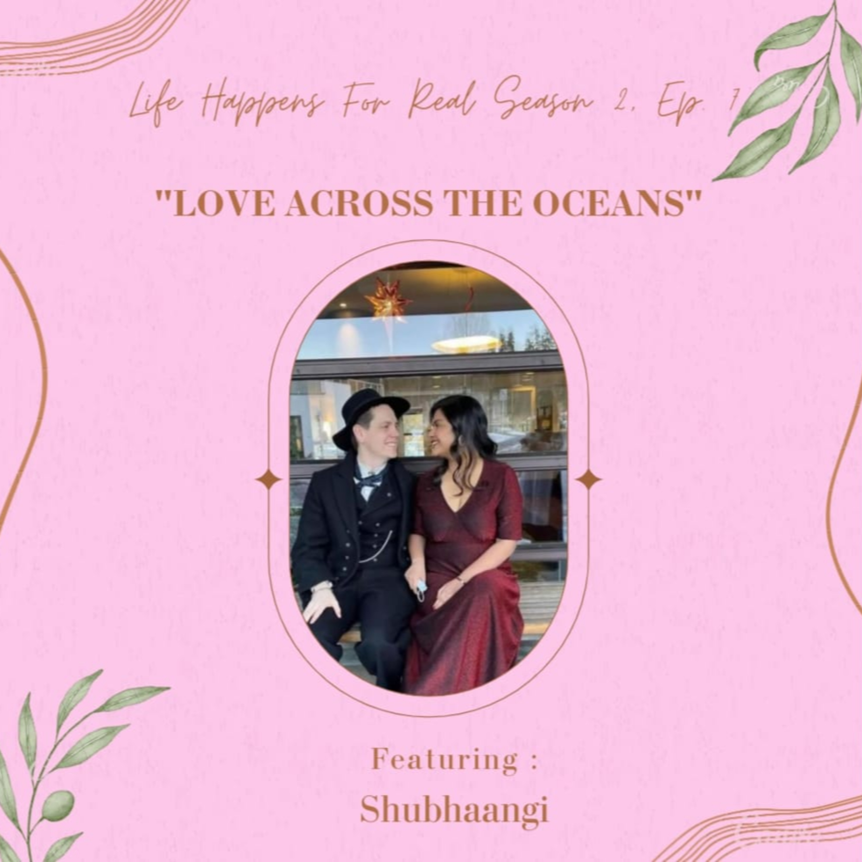 Love across the oceans.