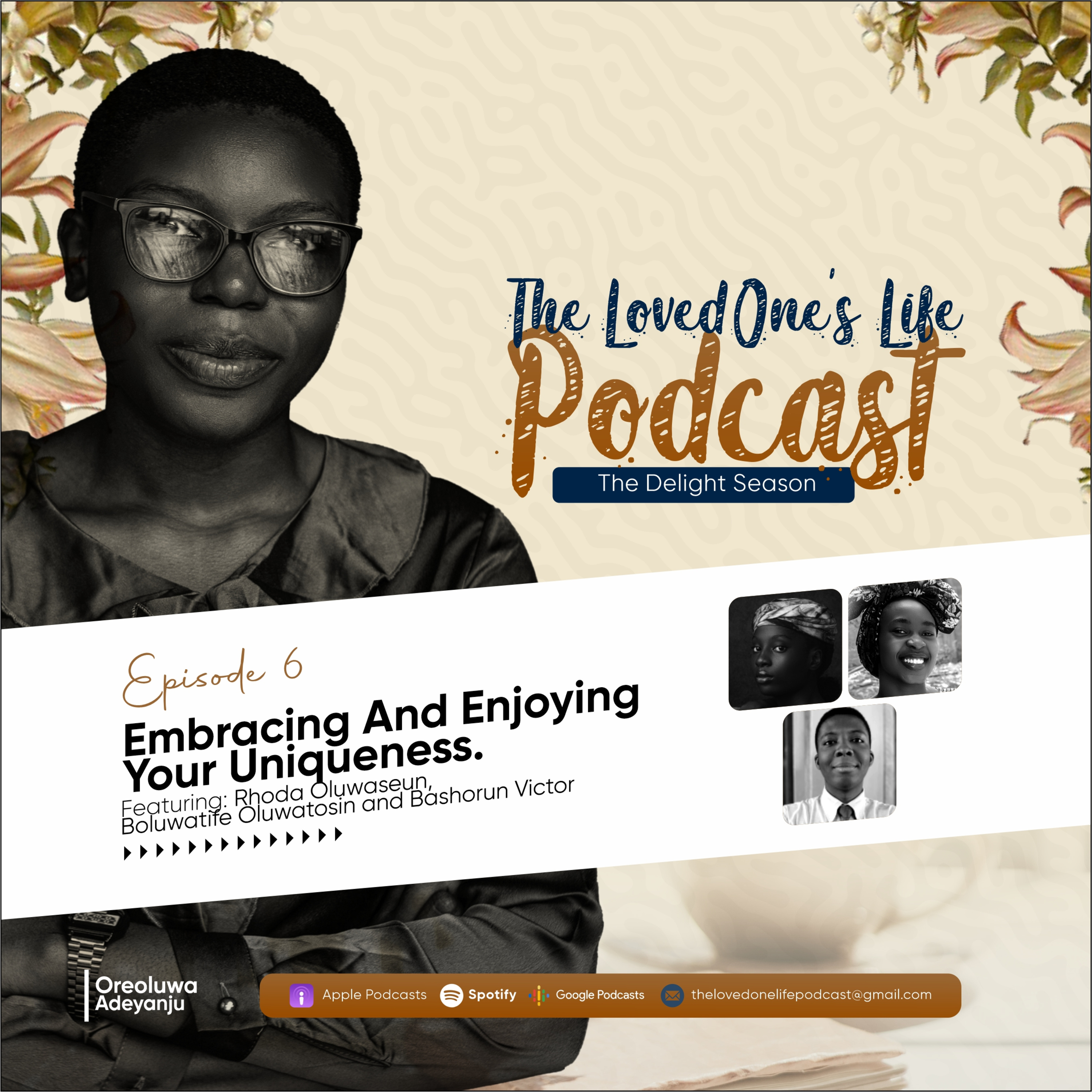 Embracing and Enjoying your Uniqueness ft Rhoda Oluwaseun, Boluwatife Oluwatusin and Bashorun Victor episode artwork