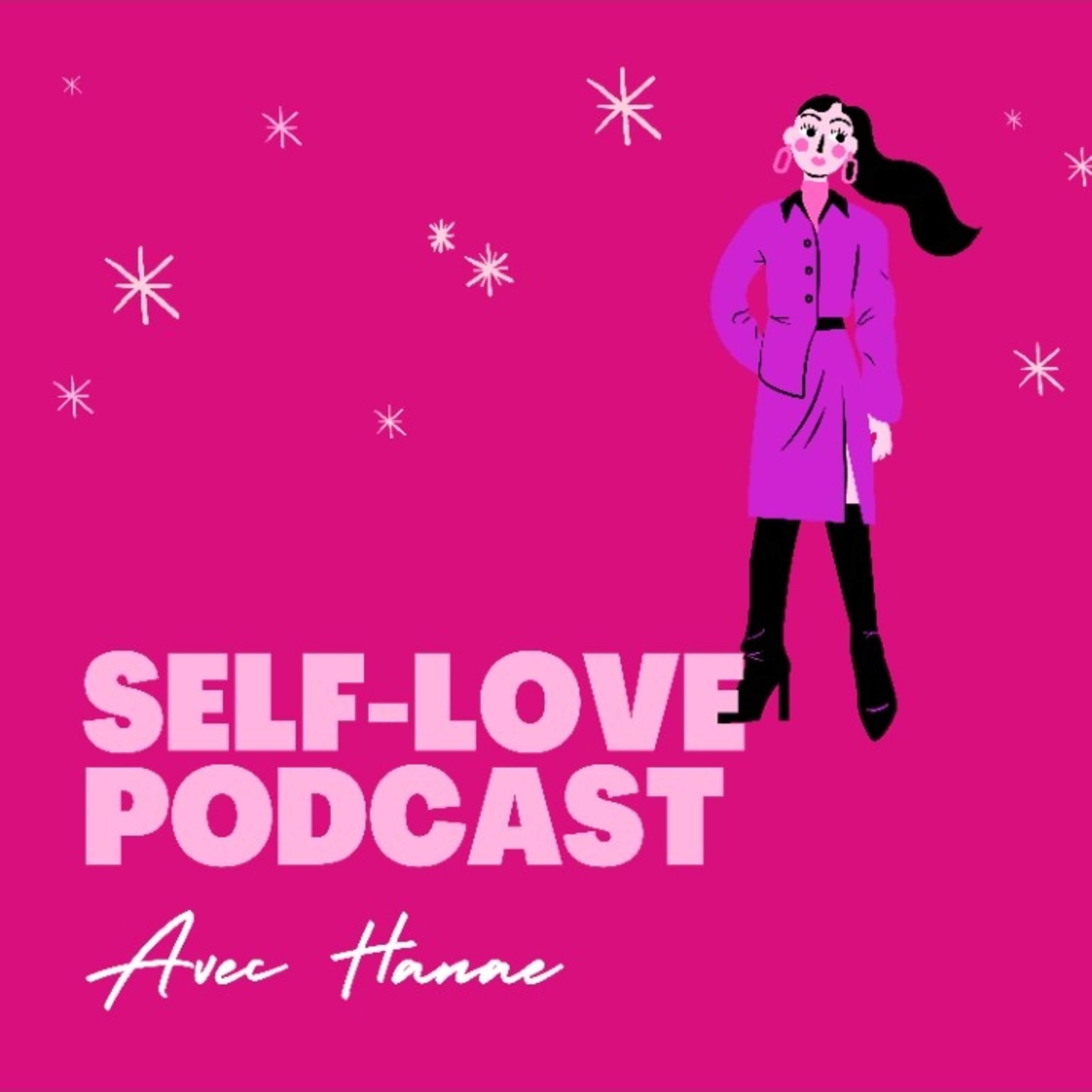 Self-Love Podcast m3a Hanae