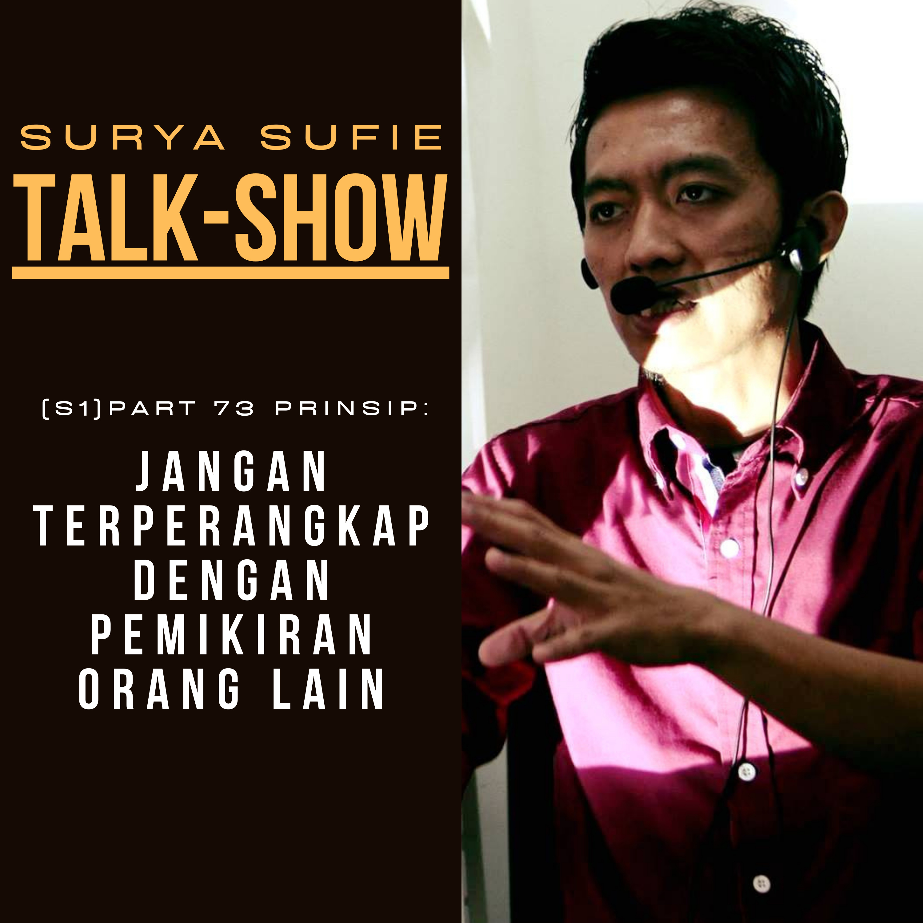 SURYA SUFIE TALK SHOW (SSTS)