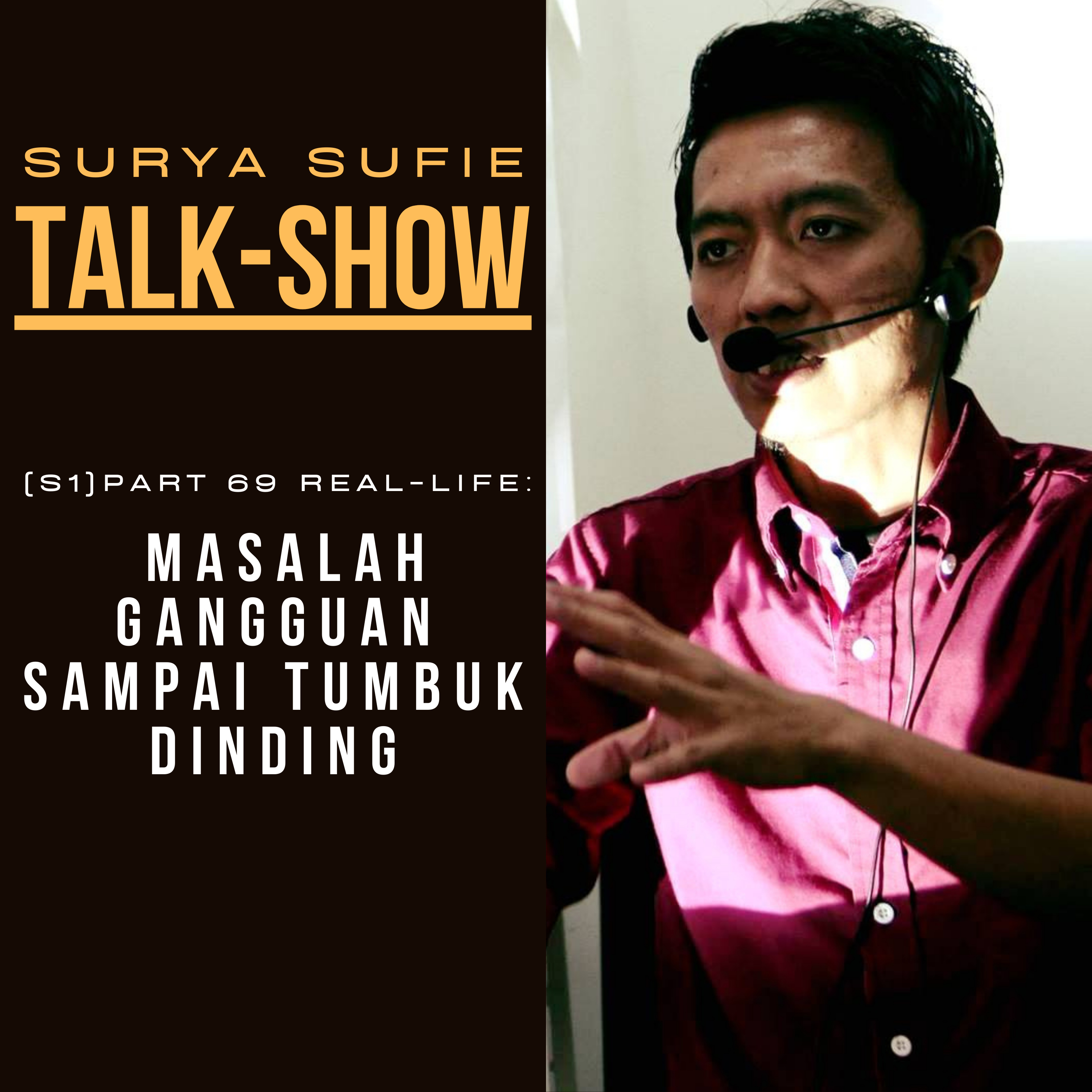 SURYA SUFIE TALK SHOW (SSTS)