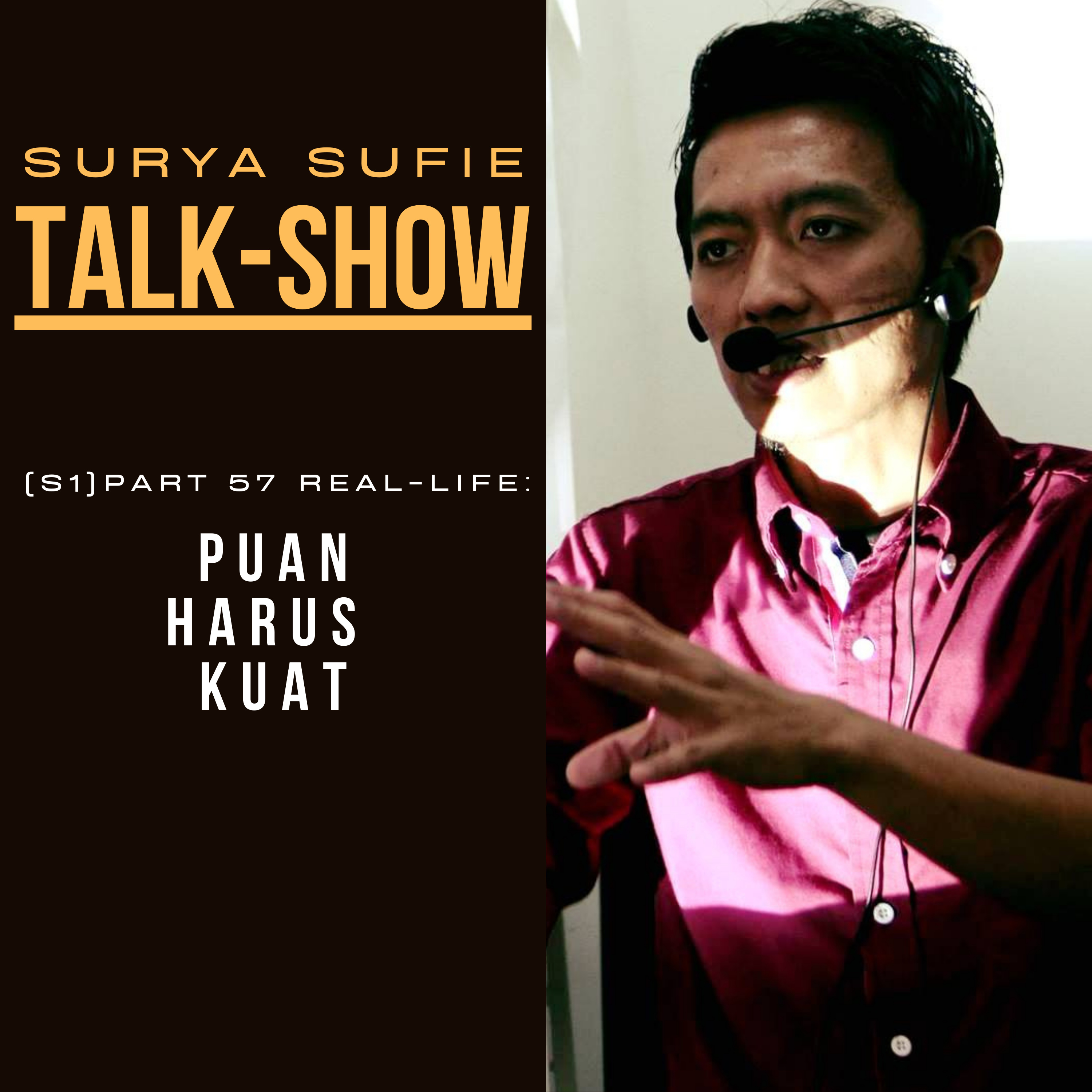 SURYA SUFIE TALK SHOW (SSTS)