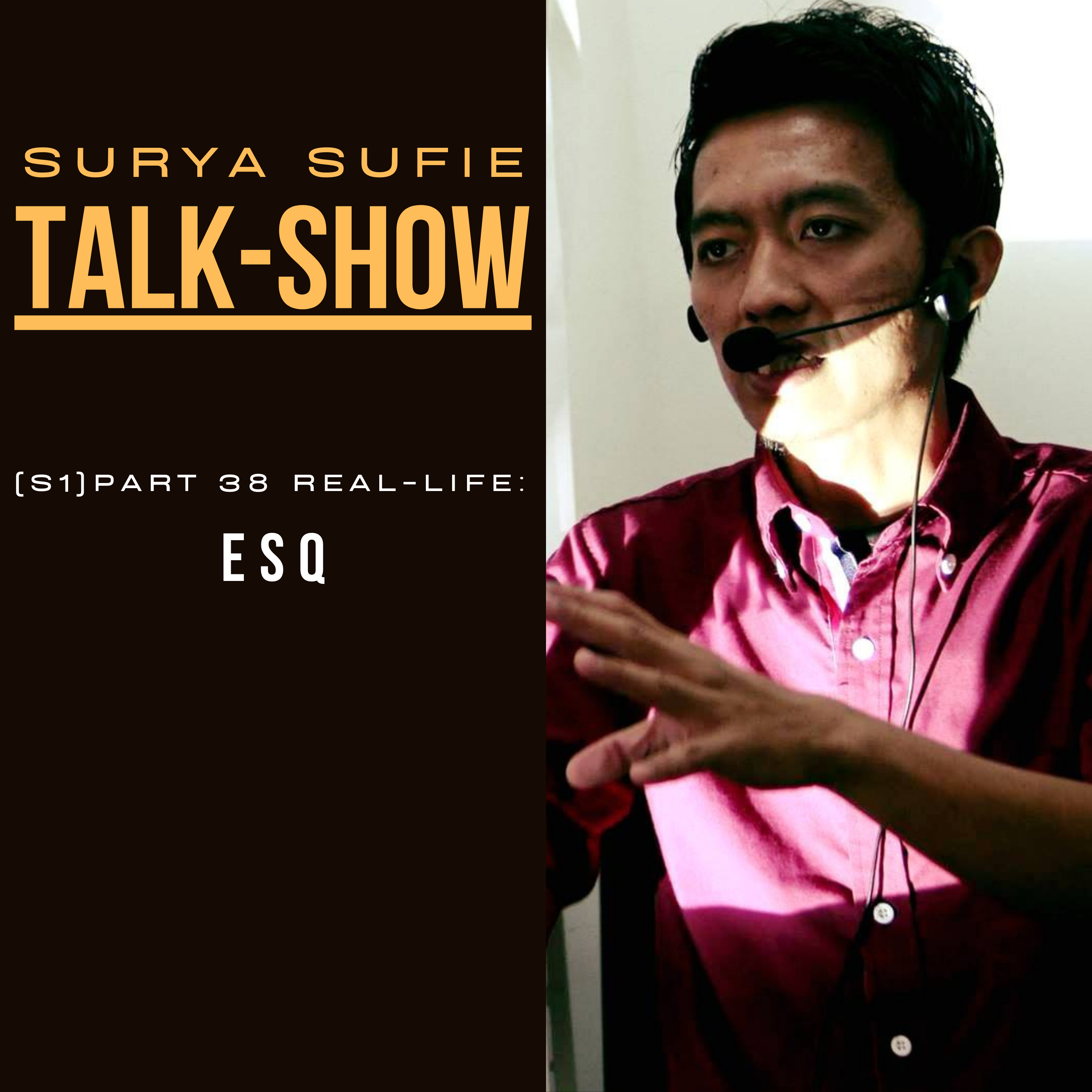SURYA SUFIE TALK SHOW (SSTS)