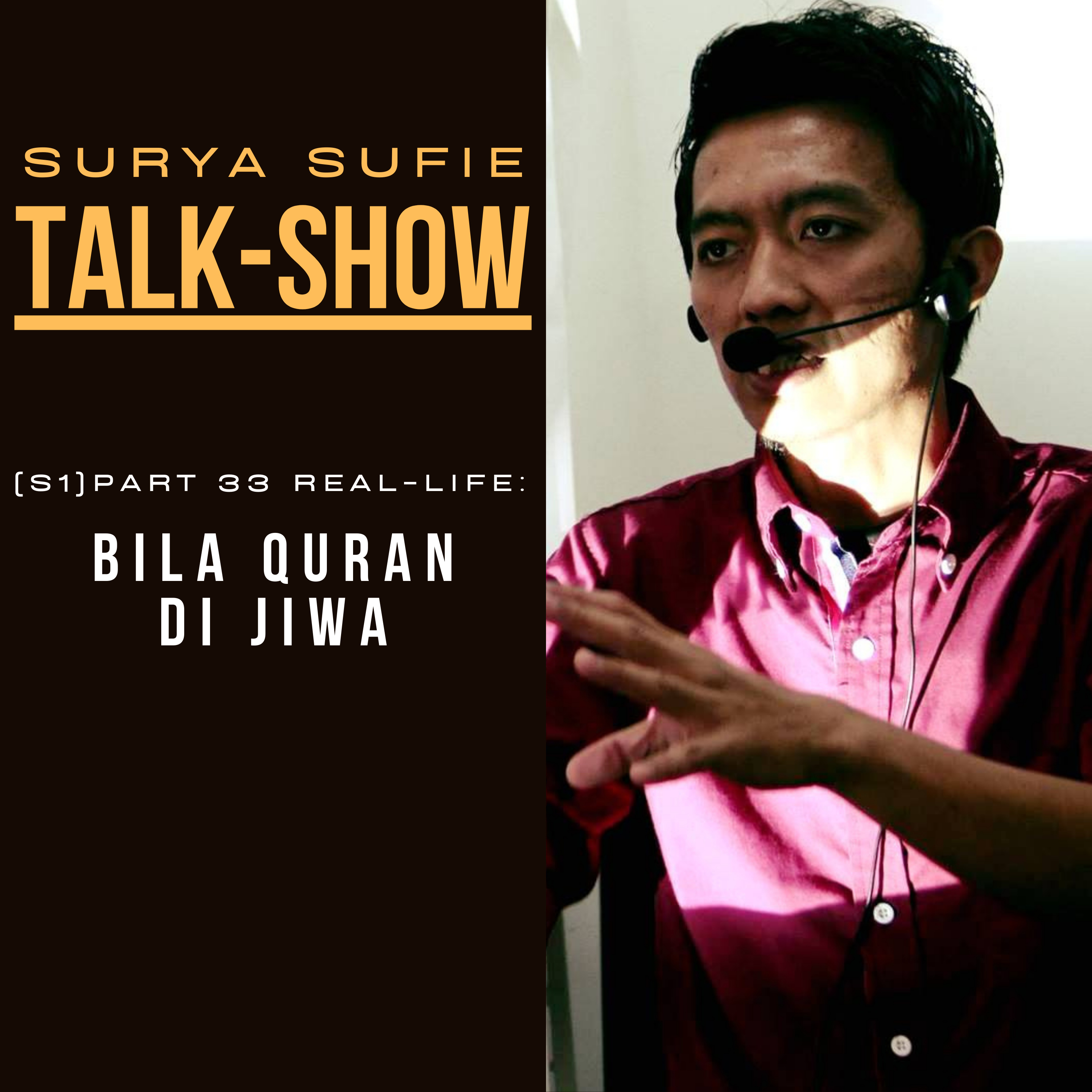 SURYA SUFIE TALK SHOW (SSTS)