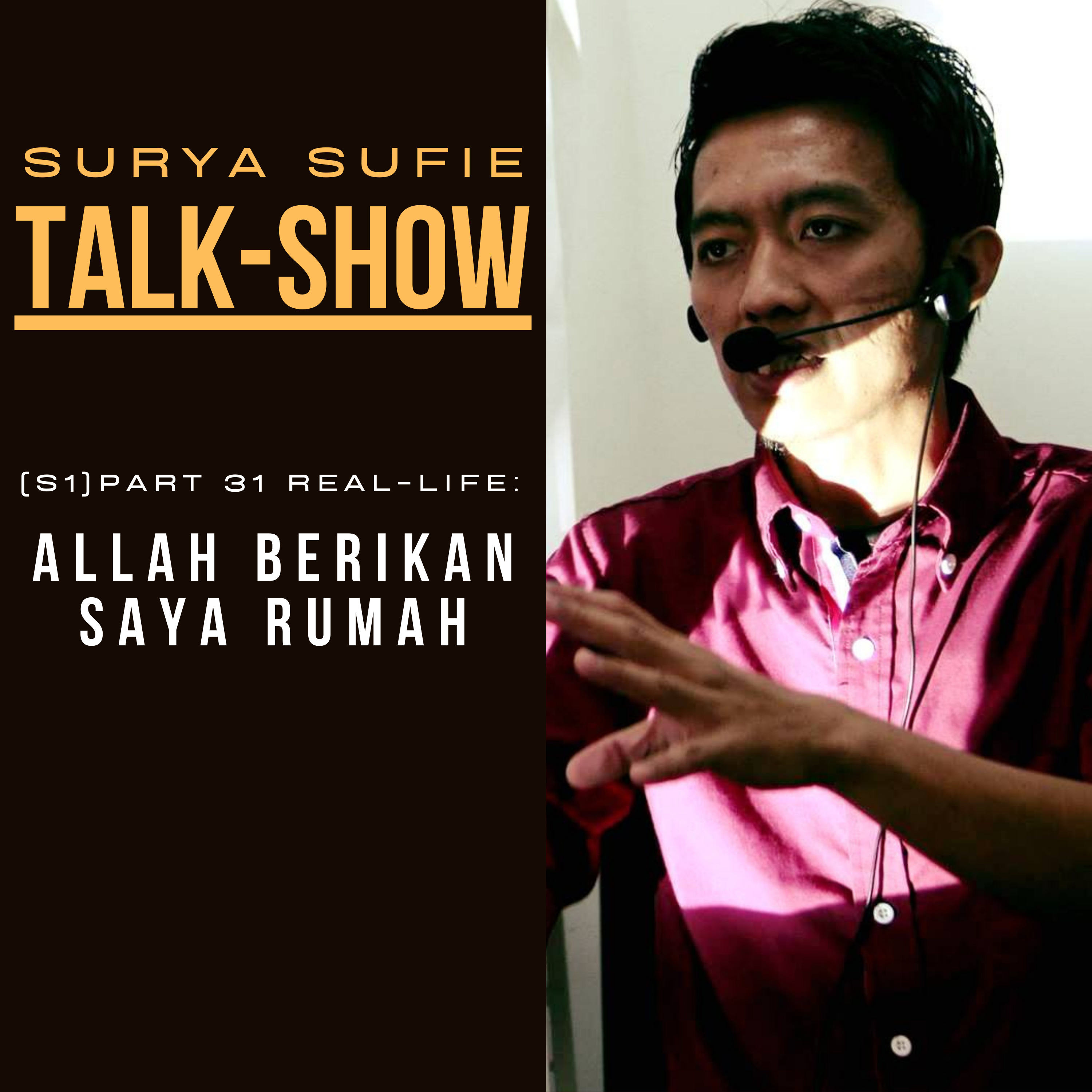 SURYA SUFIE TALK SHOW (SSTS)