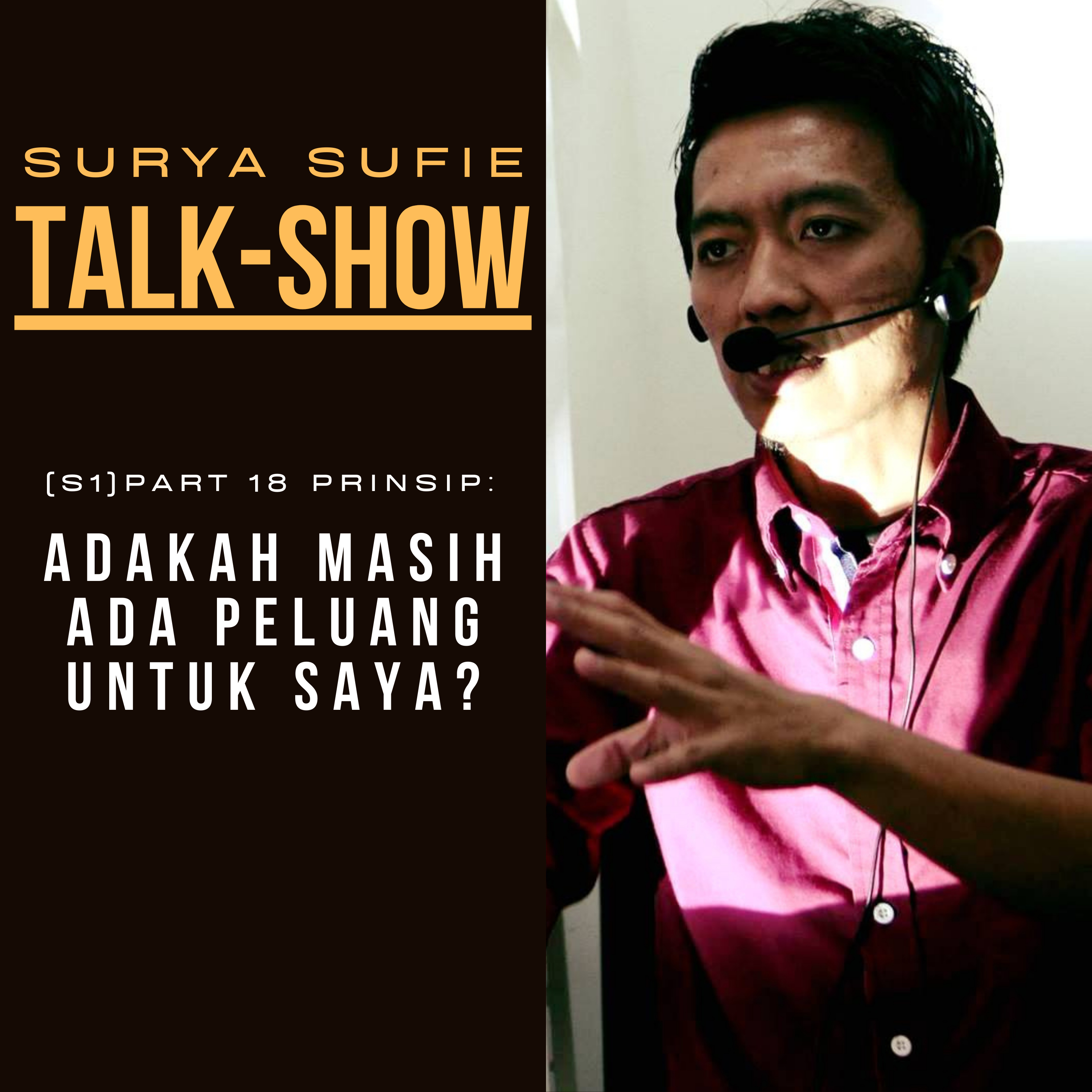 SURYA SUFIE TALK SHOW (SSTS)