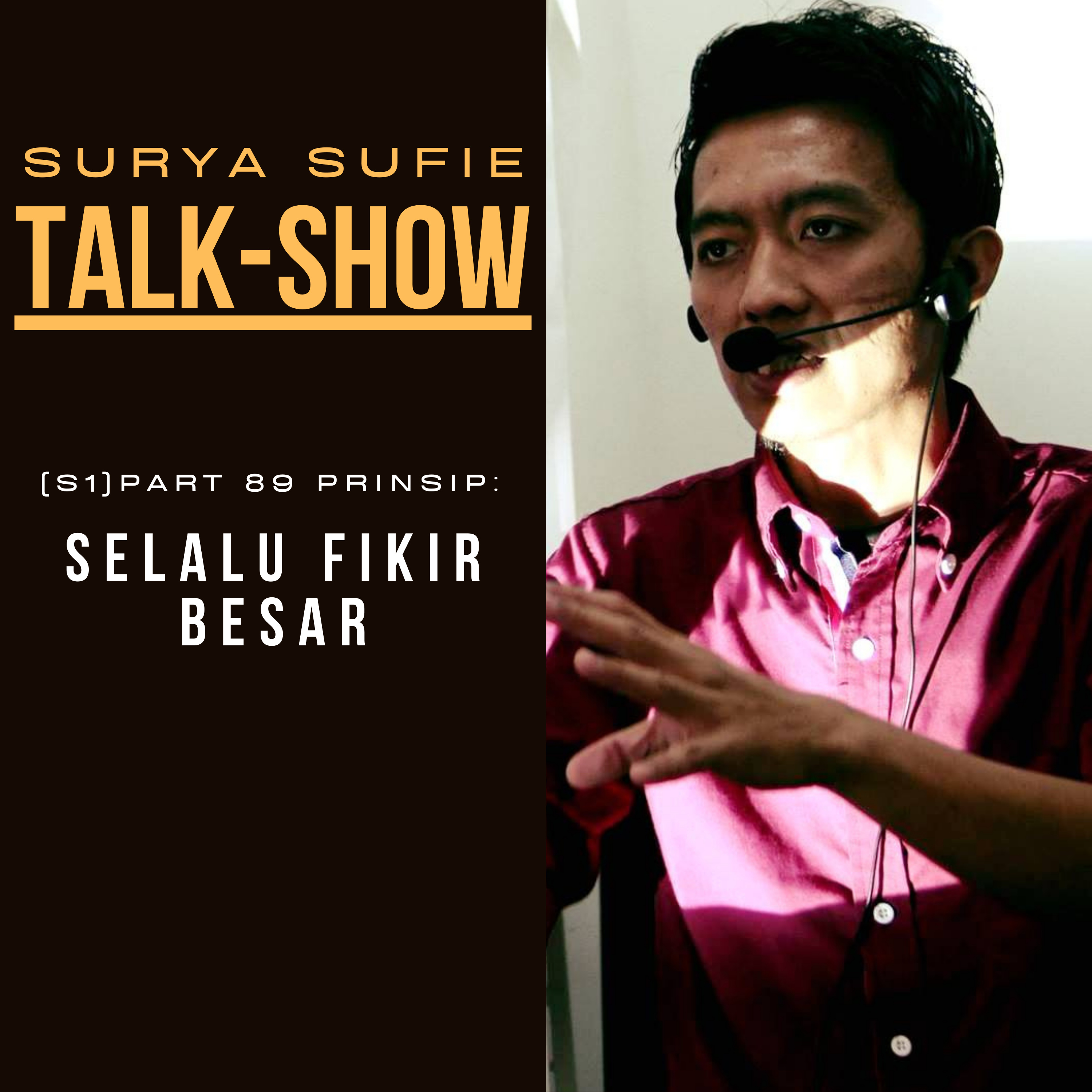 SURYA SUFIE TALK SHOW (SSTS)