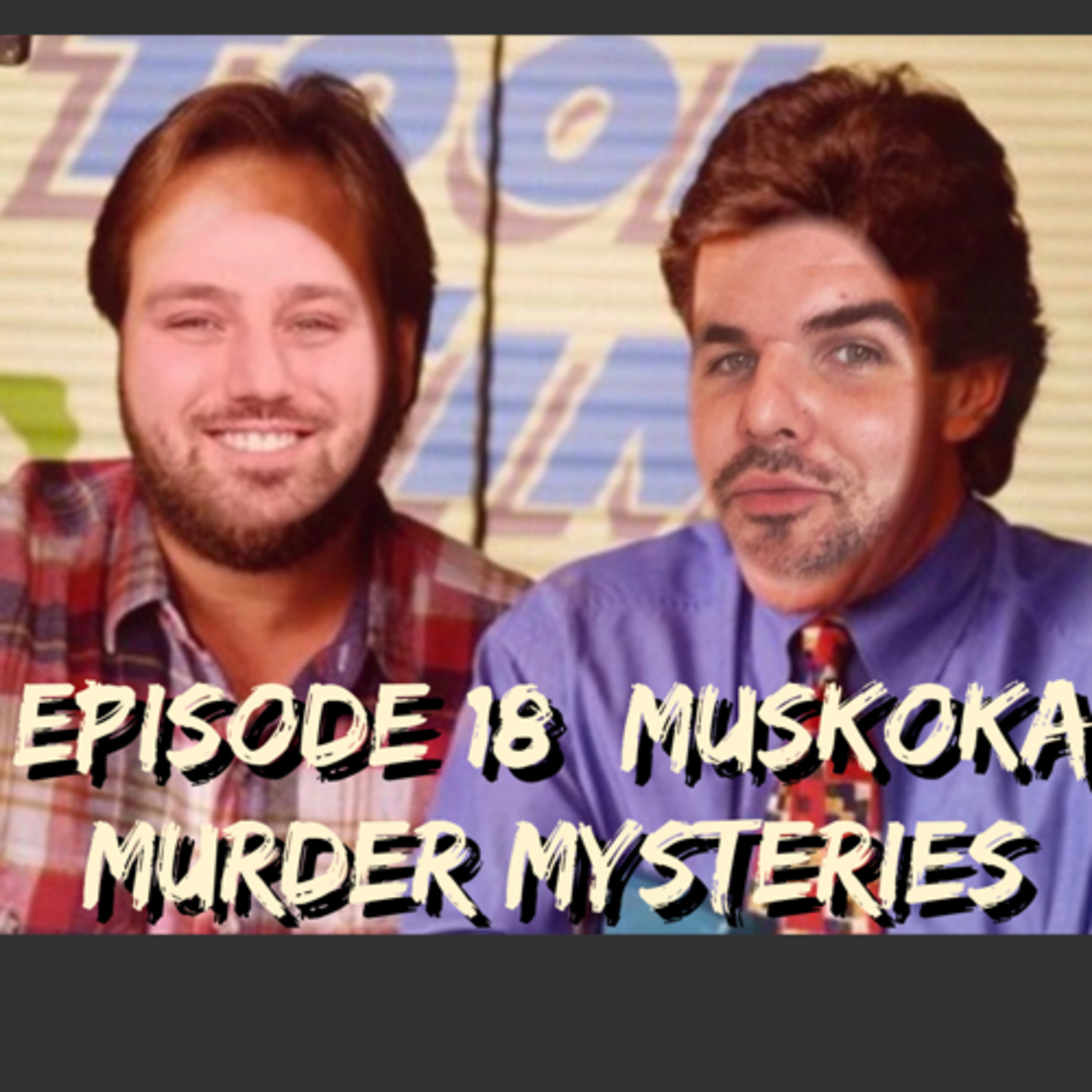 18. Muskoka Murder Mysteries