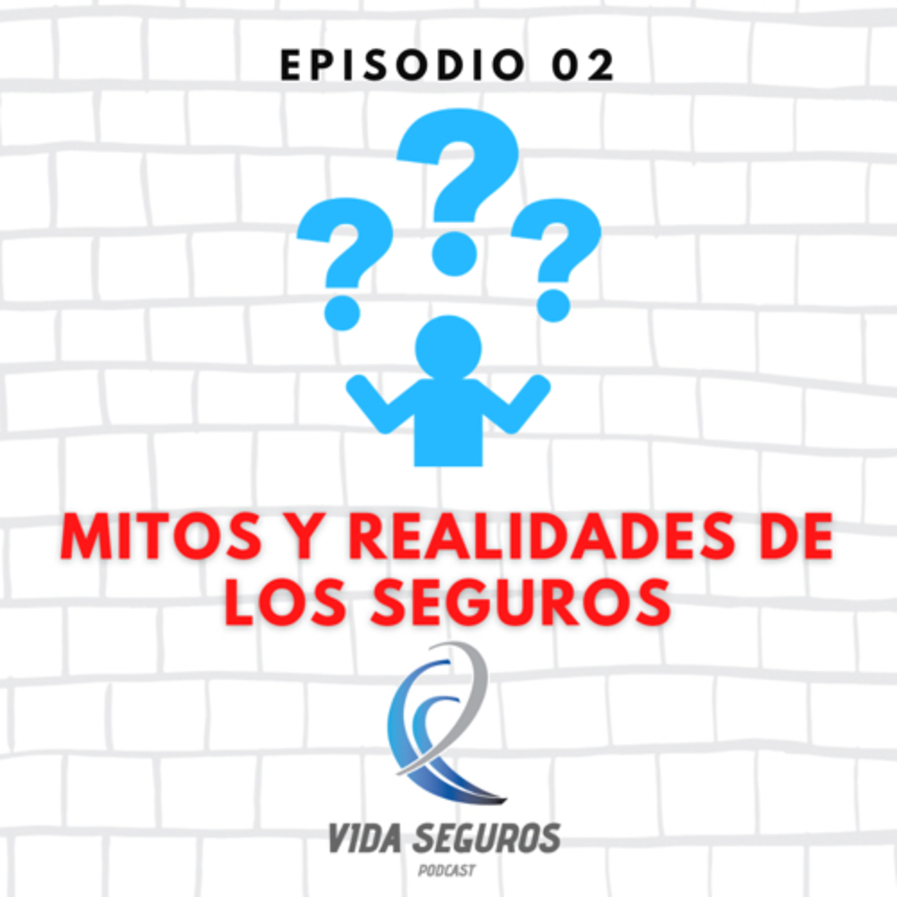 VIDA SEGUROS PODCAST