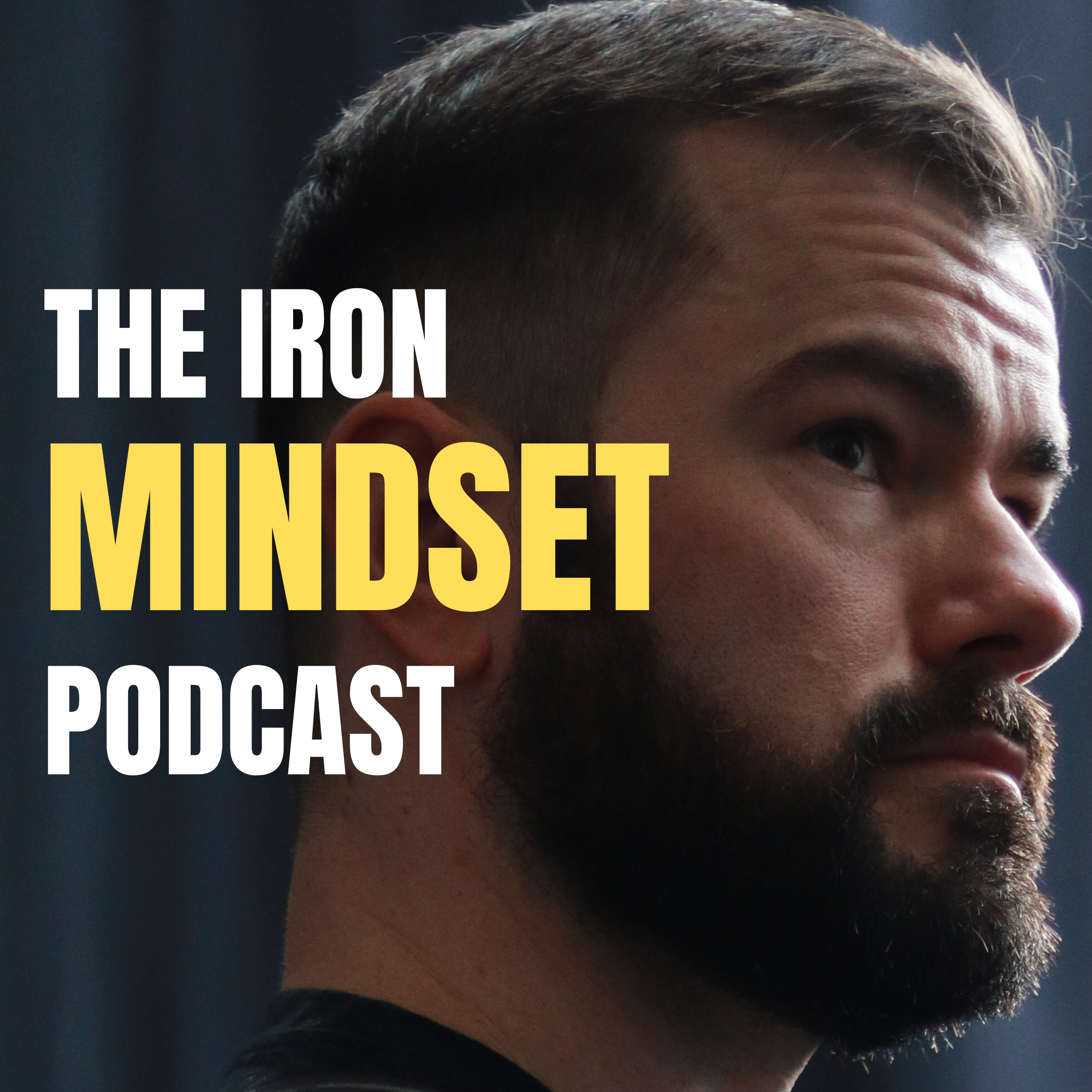 Iron Mindset Podcast