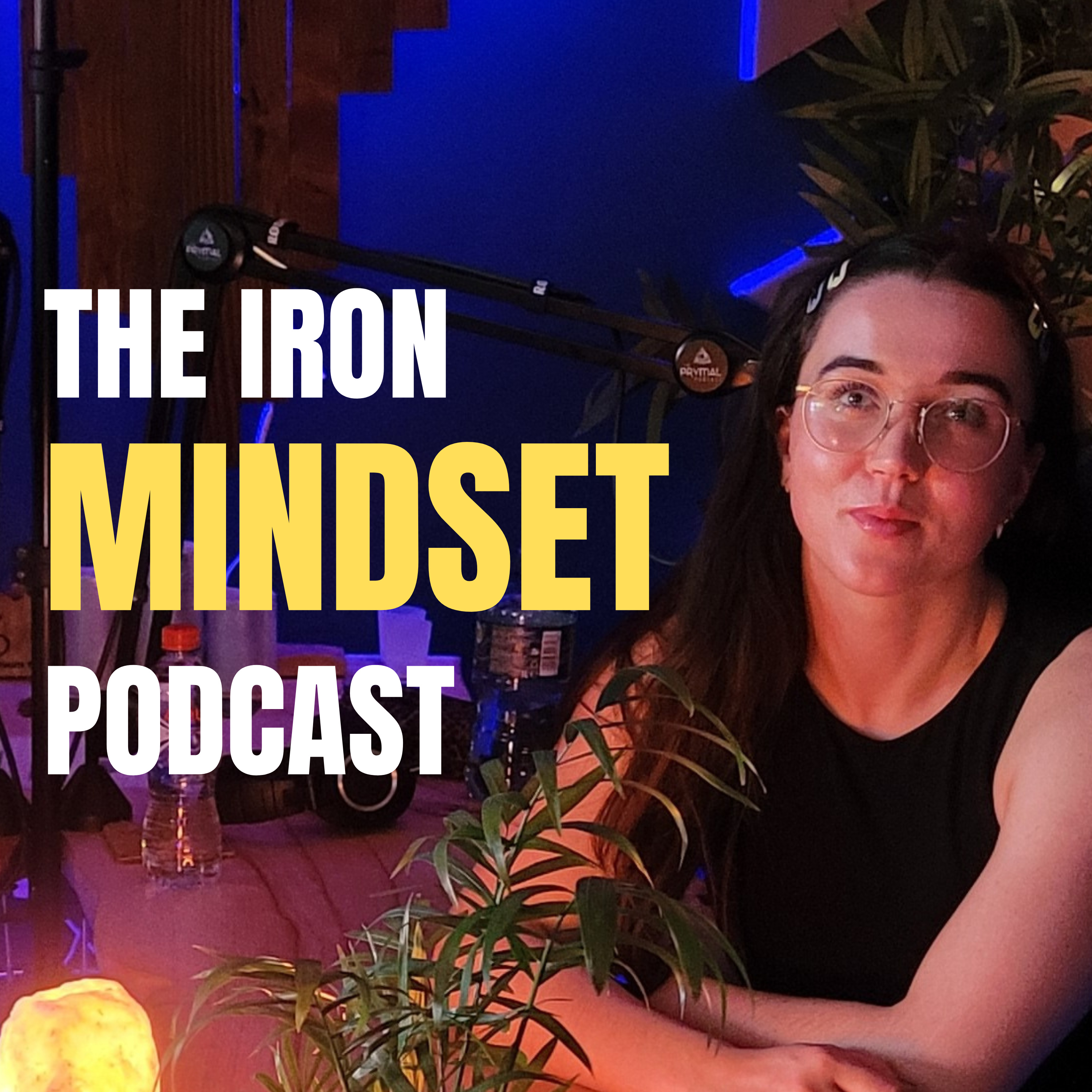 Iron Mindset Podcast