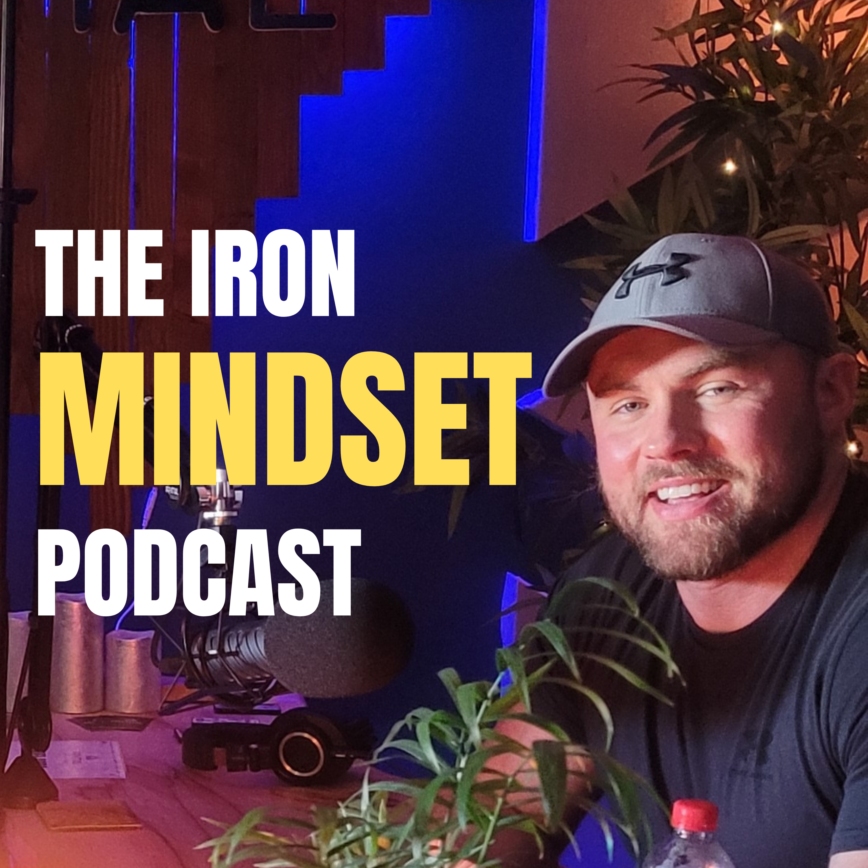 Iron Mindset Podcast