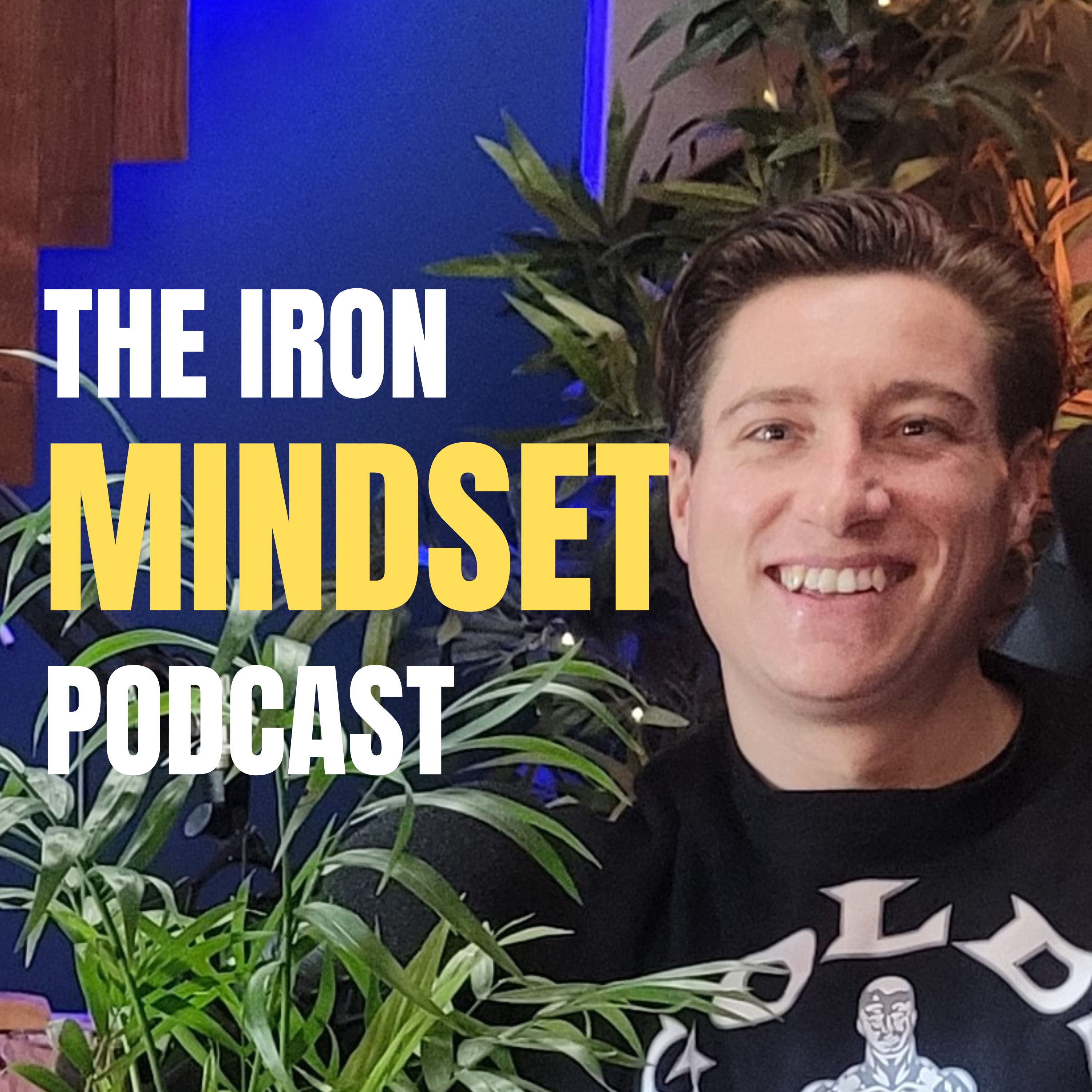 Iron Mindset Podcast