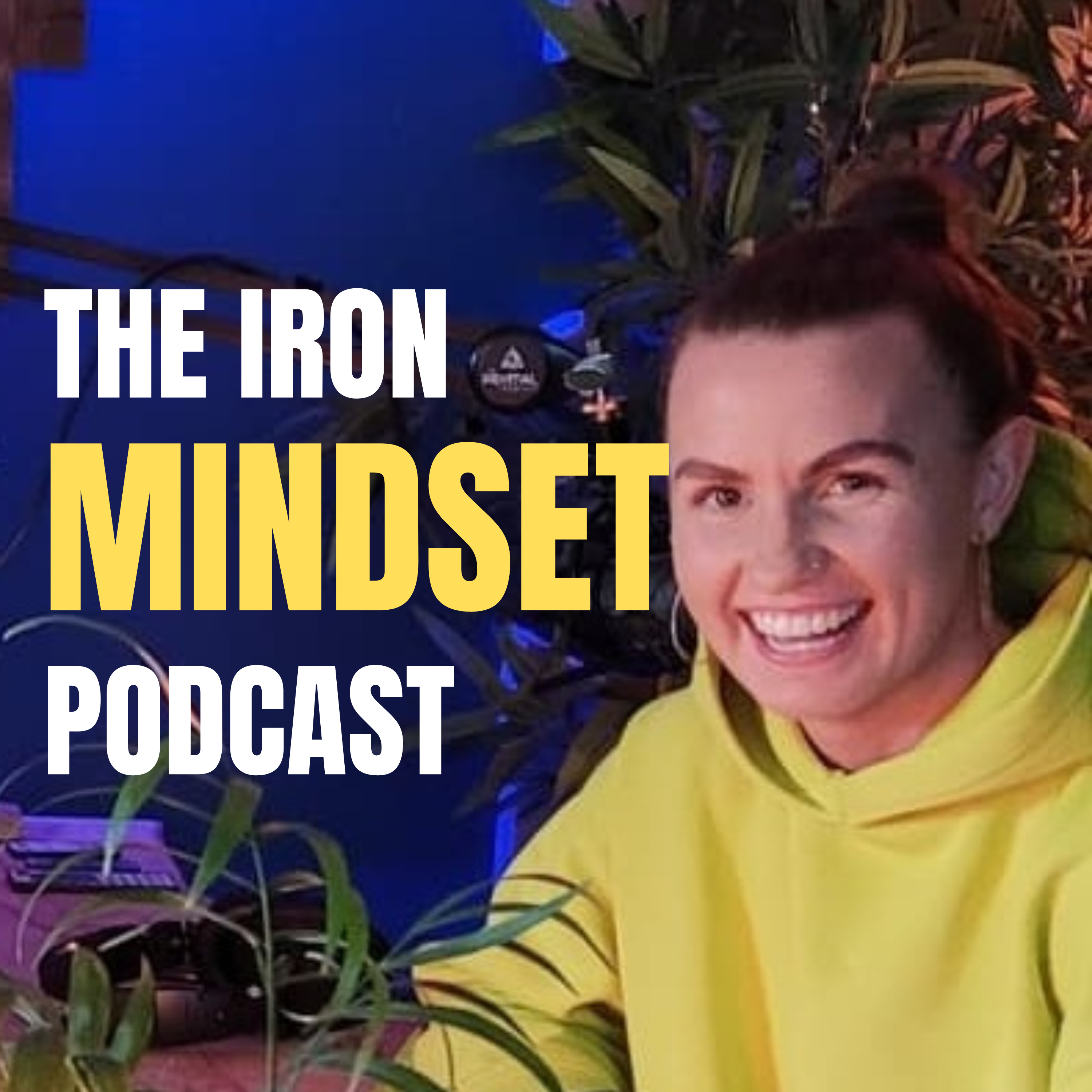 Iron Mindset Podcast