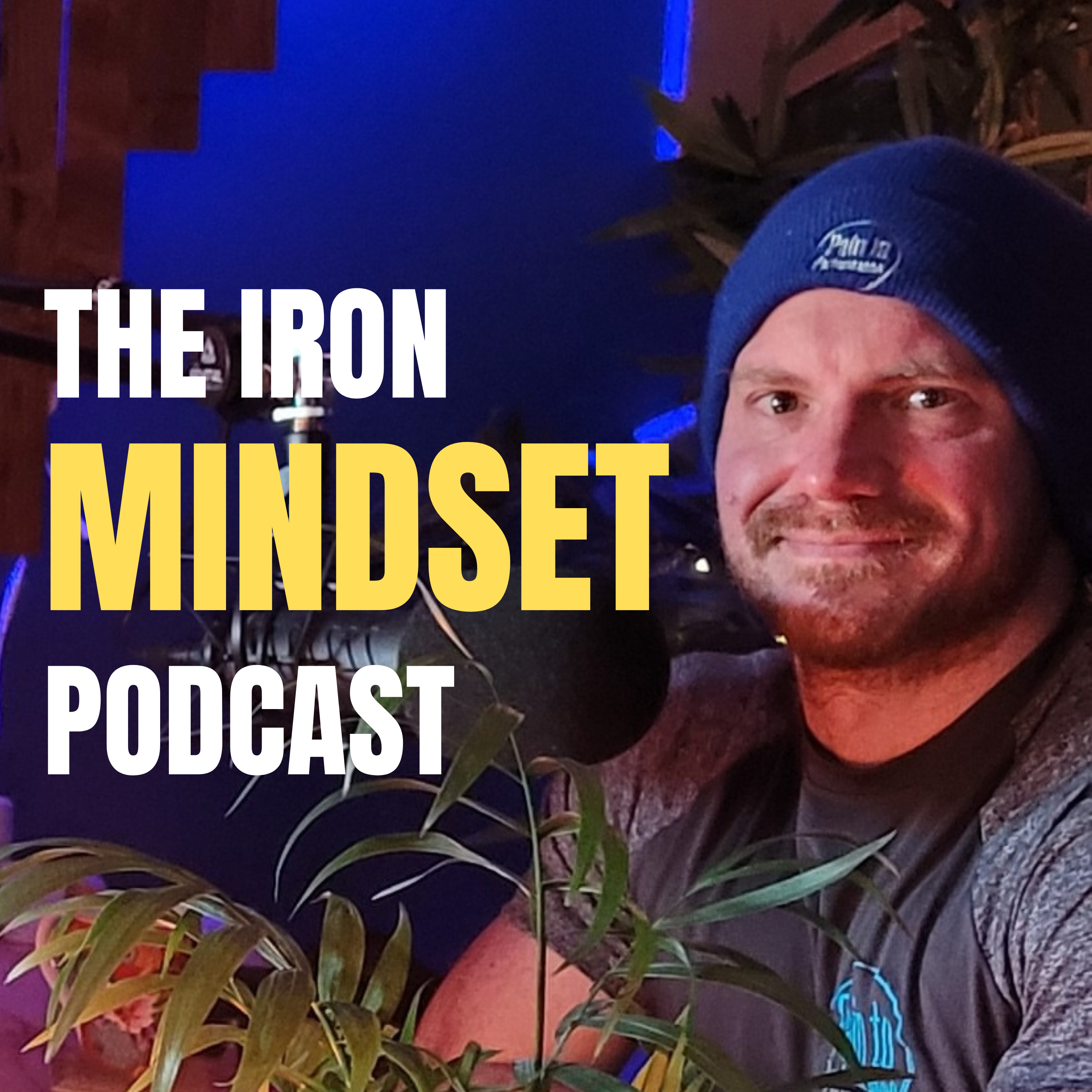 Iron Mindset Podcast