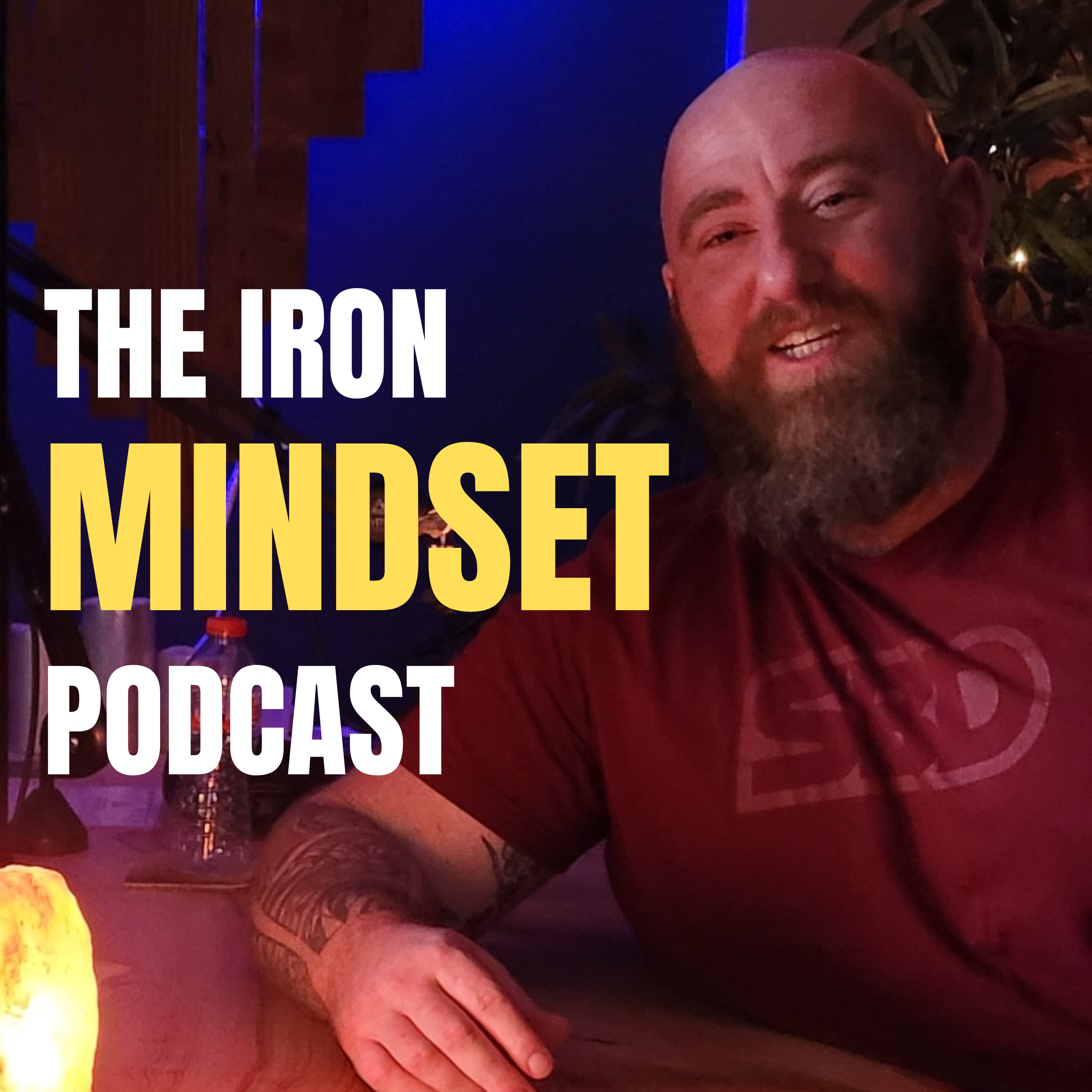 Iron Mindset Podcast