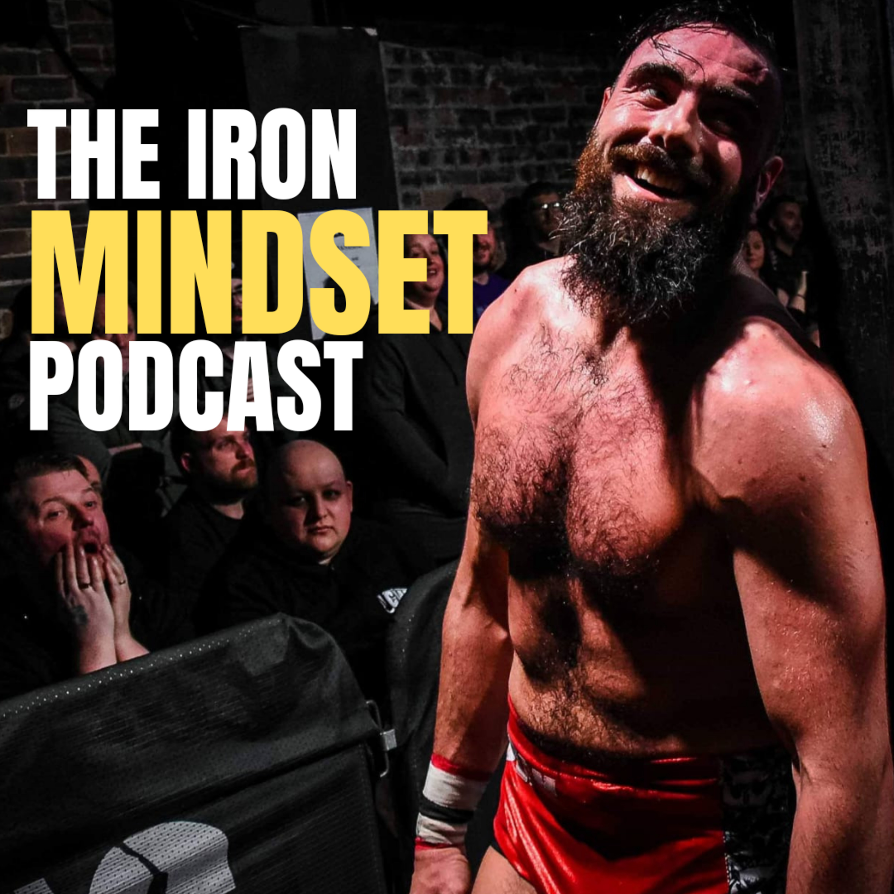 Iron Mindset Podcast