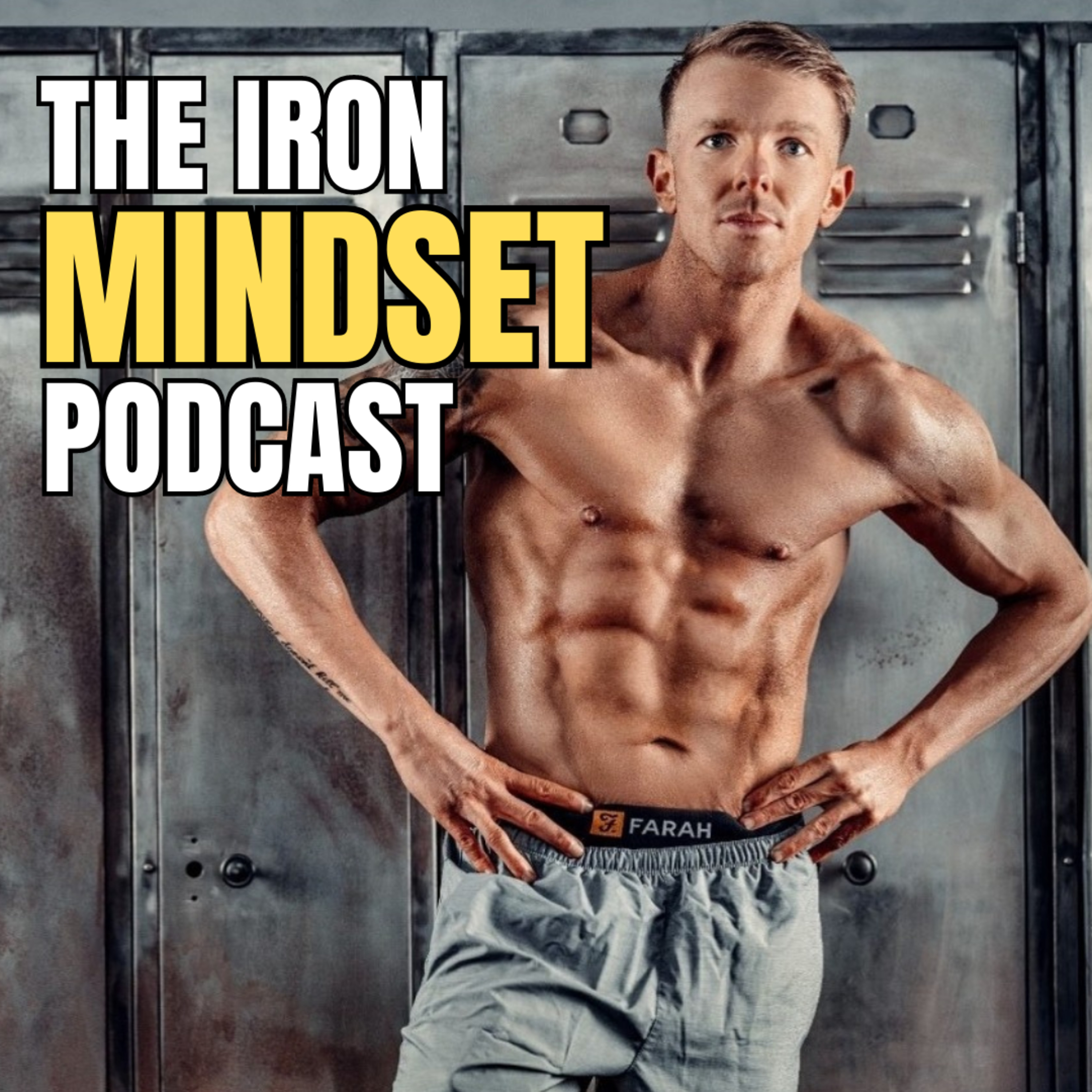 Iron Mindset Podcast