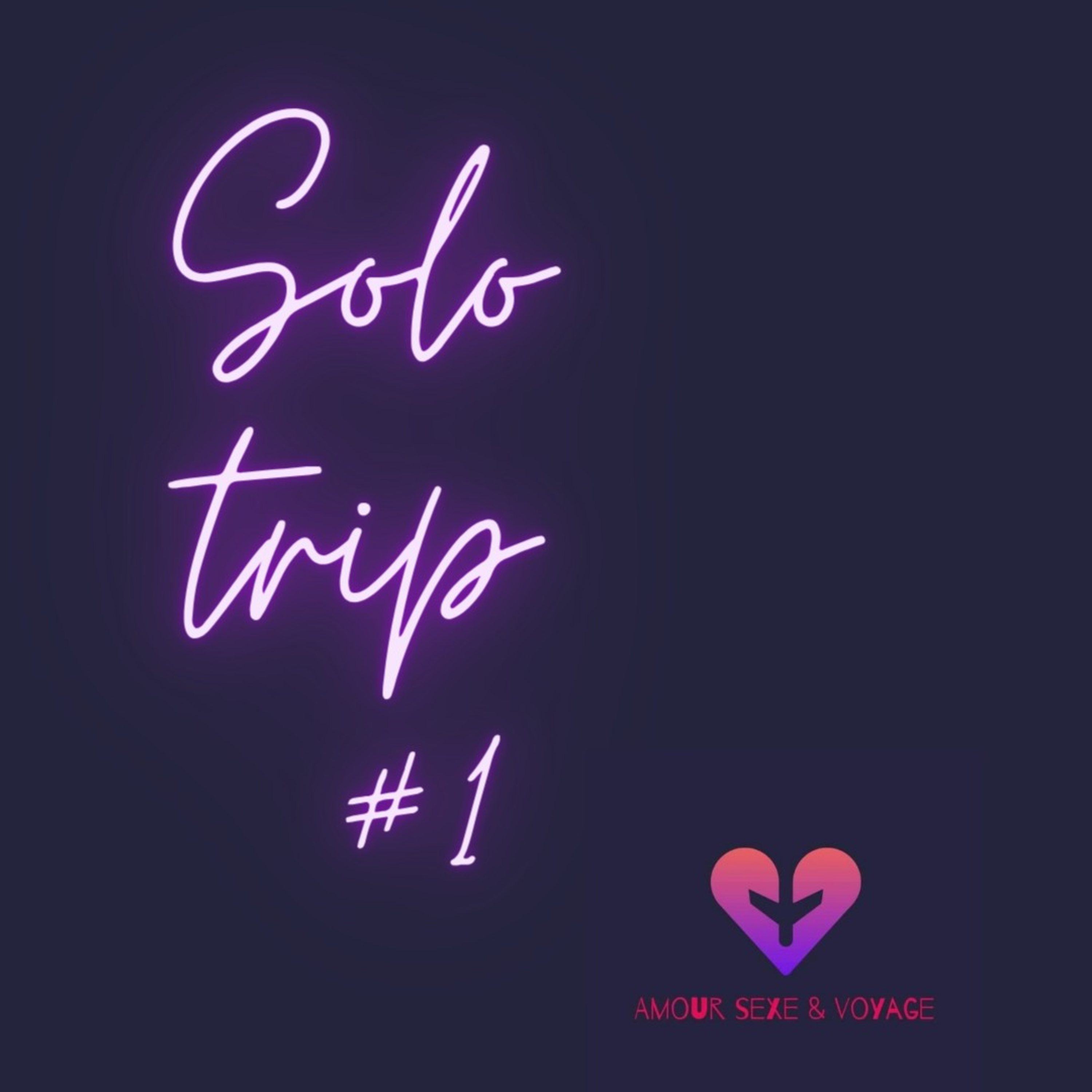 SOLO TRIP #1 Seule en Égypte, entre beauté et galères episode artwork