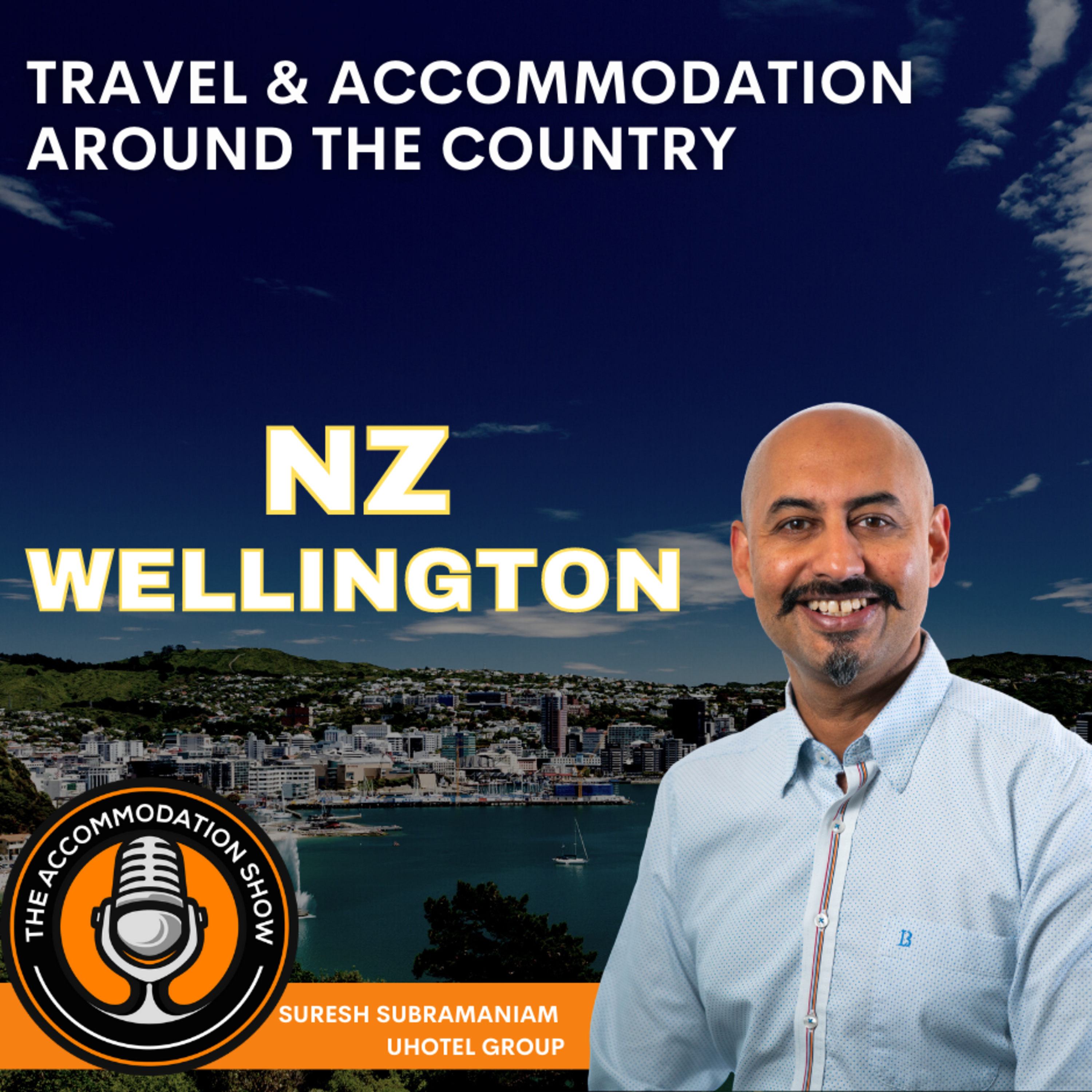 AROUND THE COUNTRY 2021 - NZ - With Suresh from the U Hotel Group! 💯 episode artwork