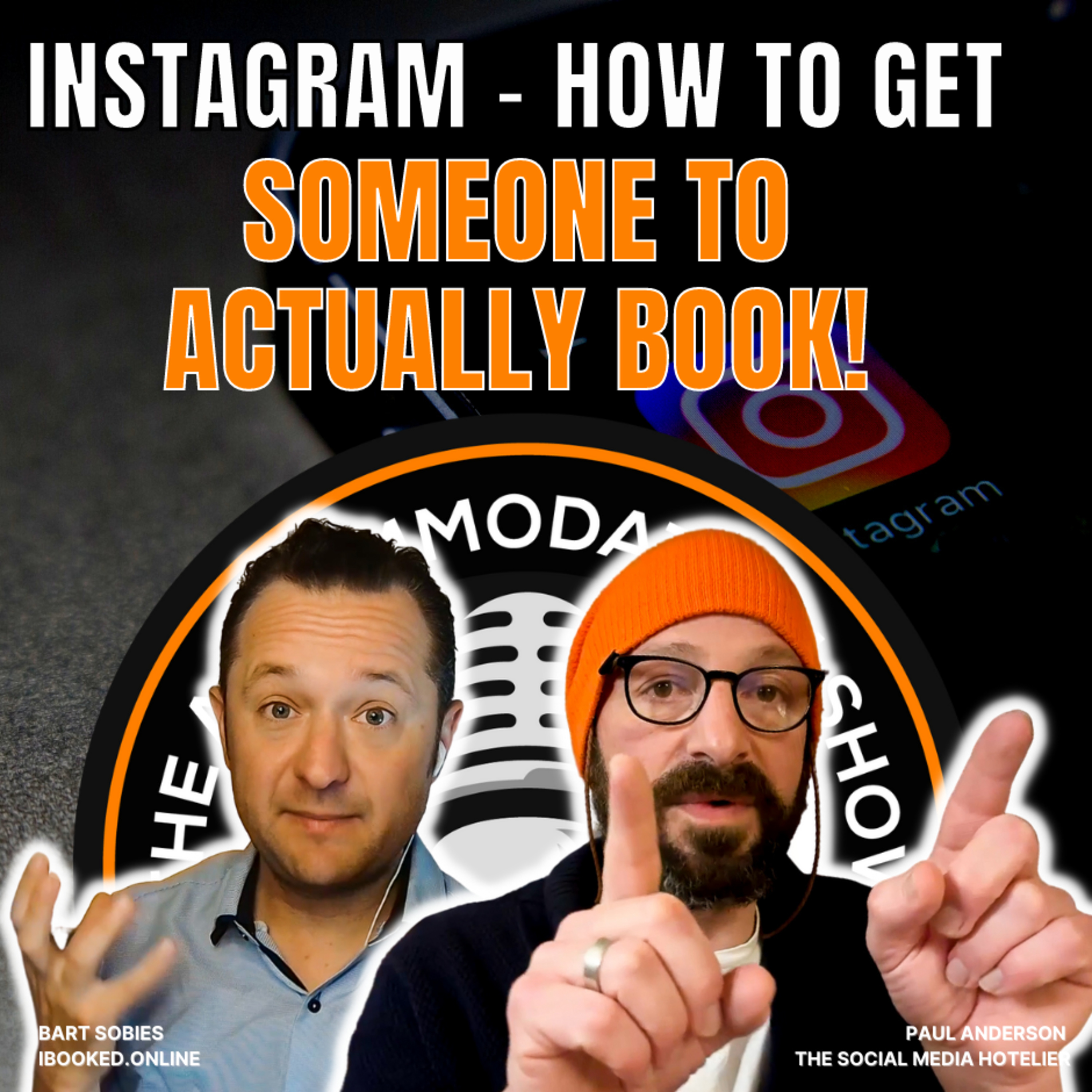 Instagram - how to actually get someone to book! Part 2 with Paul Anderson episode artwork