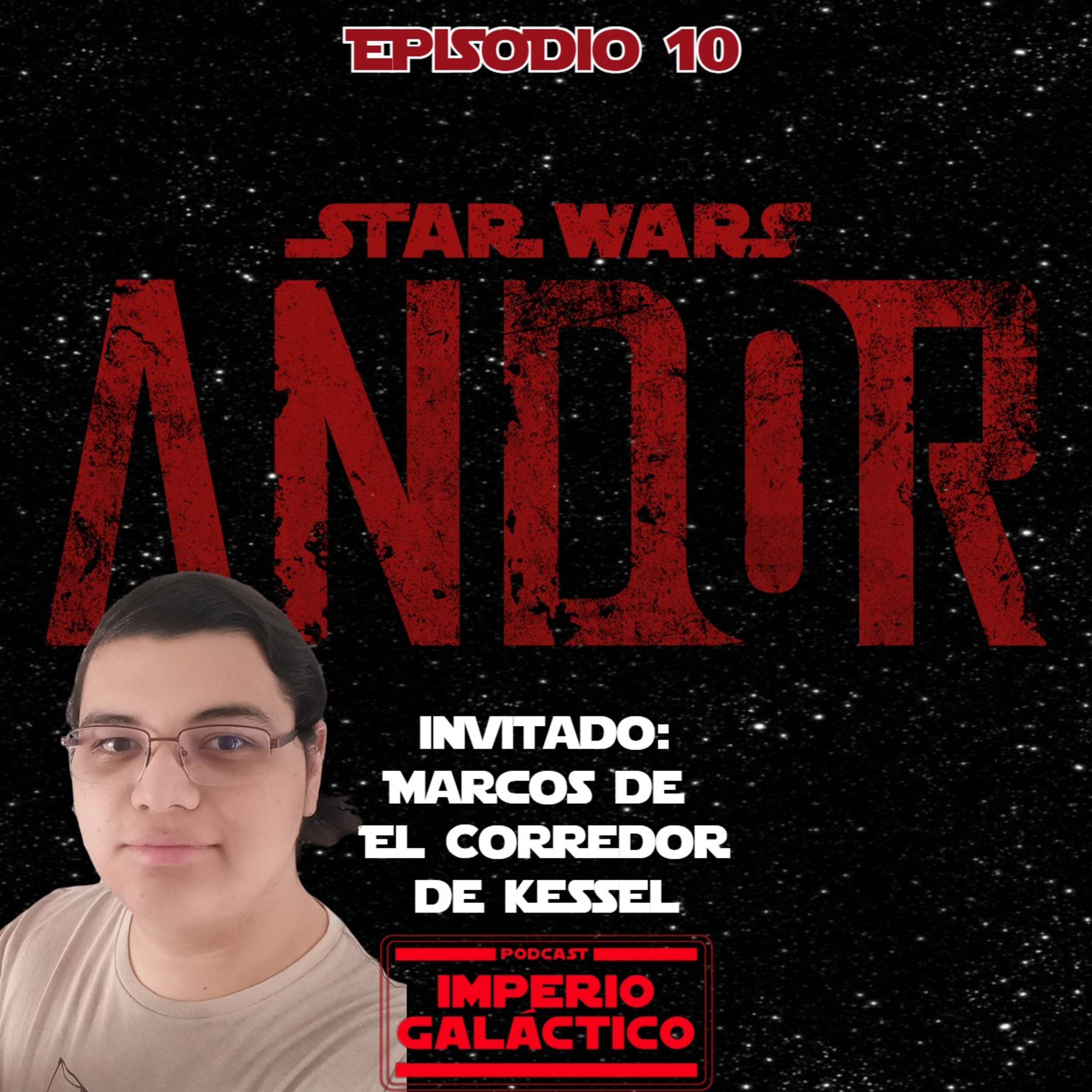 96: Andor Ep.10 (con Marcos de El Corredor de Kessel) episode artwork