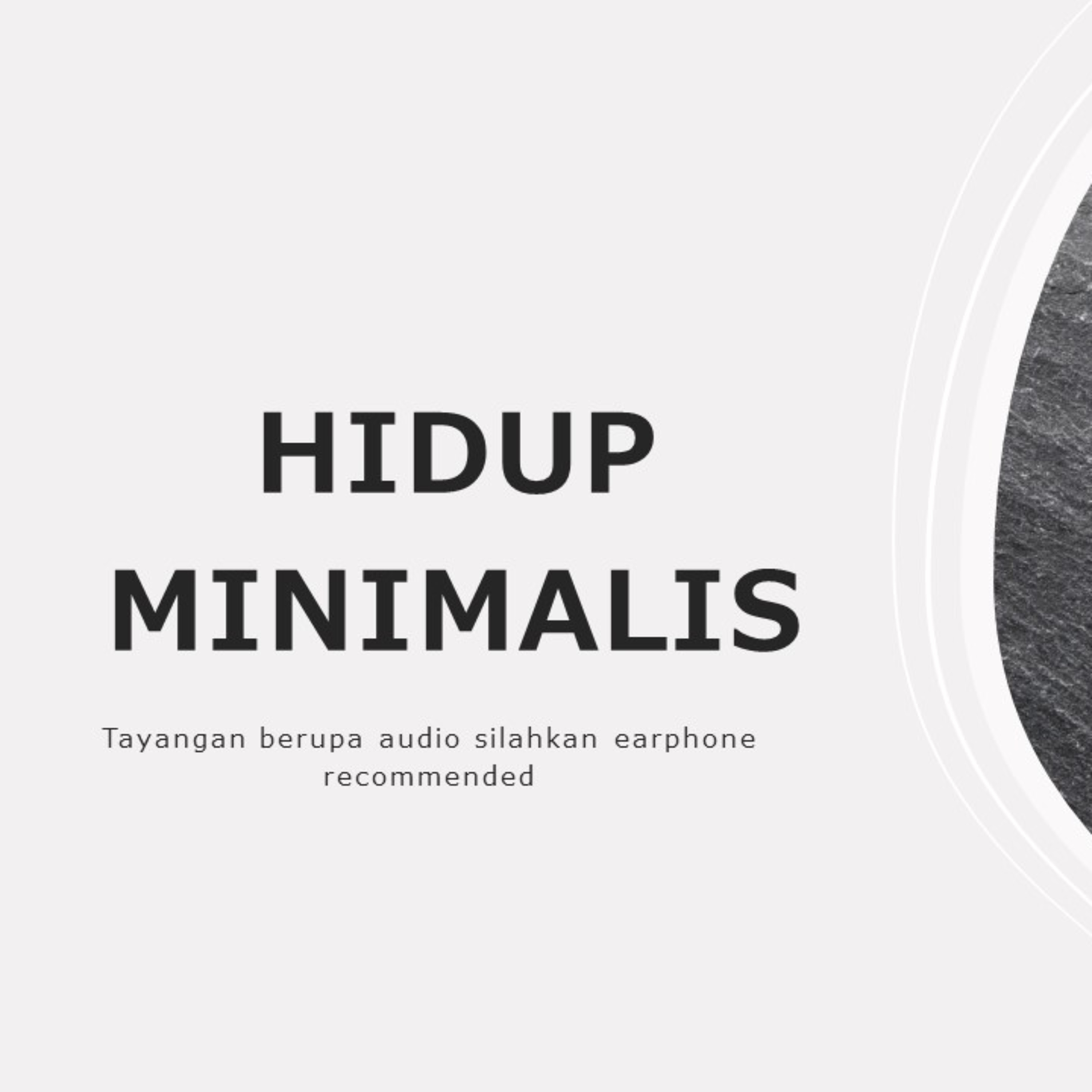 Hidup Minimalis 2 || Cerita Aku dan Kamu || Pengalaman Pribadi || Minimalist Minimalism
