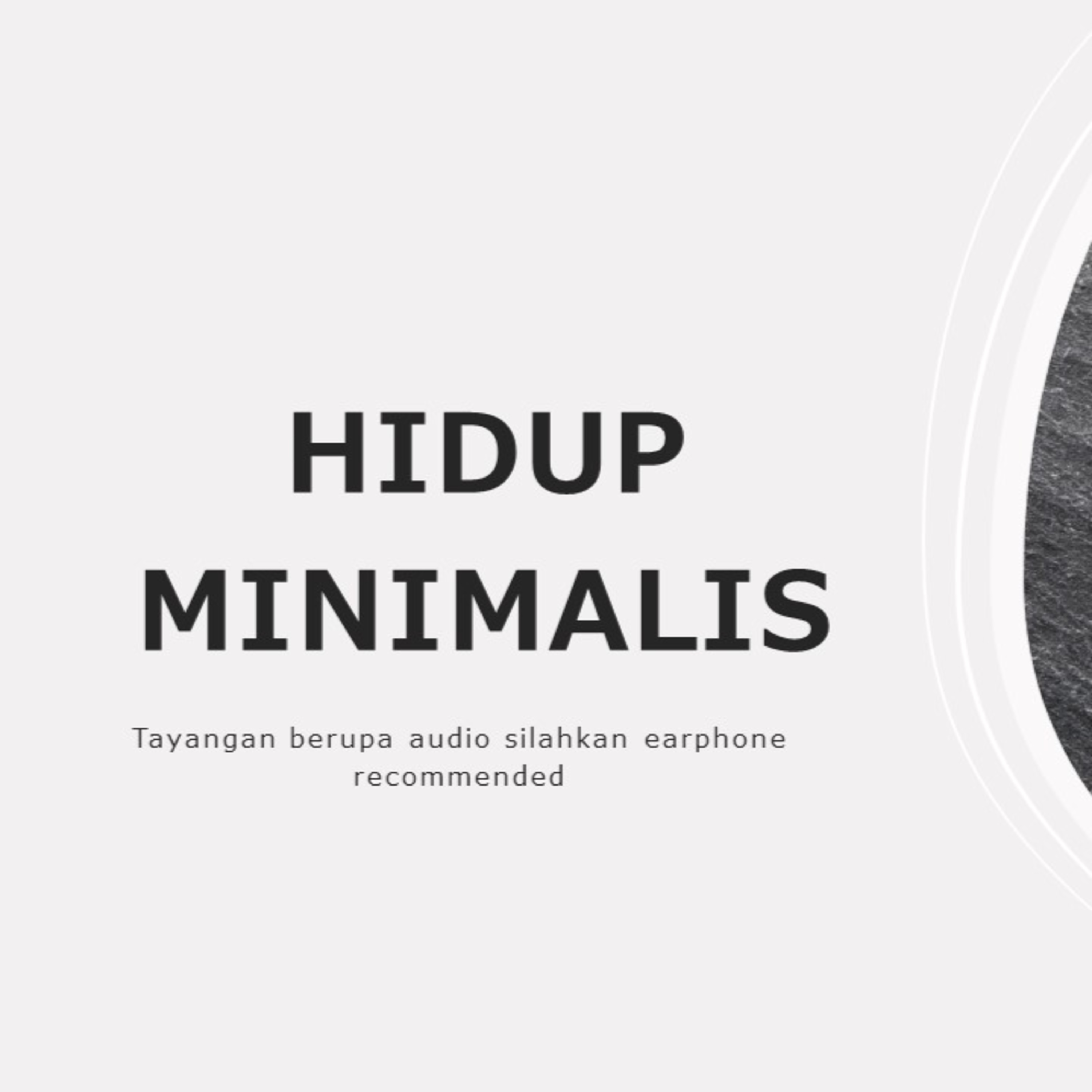 Hidup Minimalis #3 || Pengalaman Pribadi || Minimalism || Minimalist || Slow Living  episode artwork