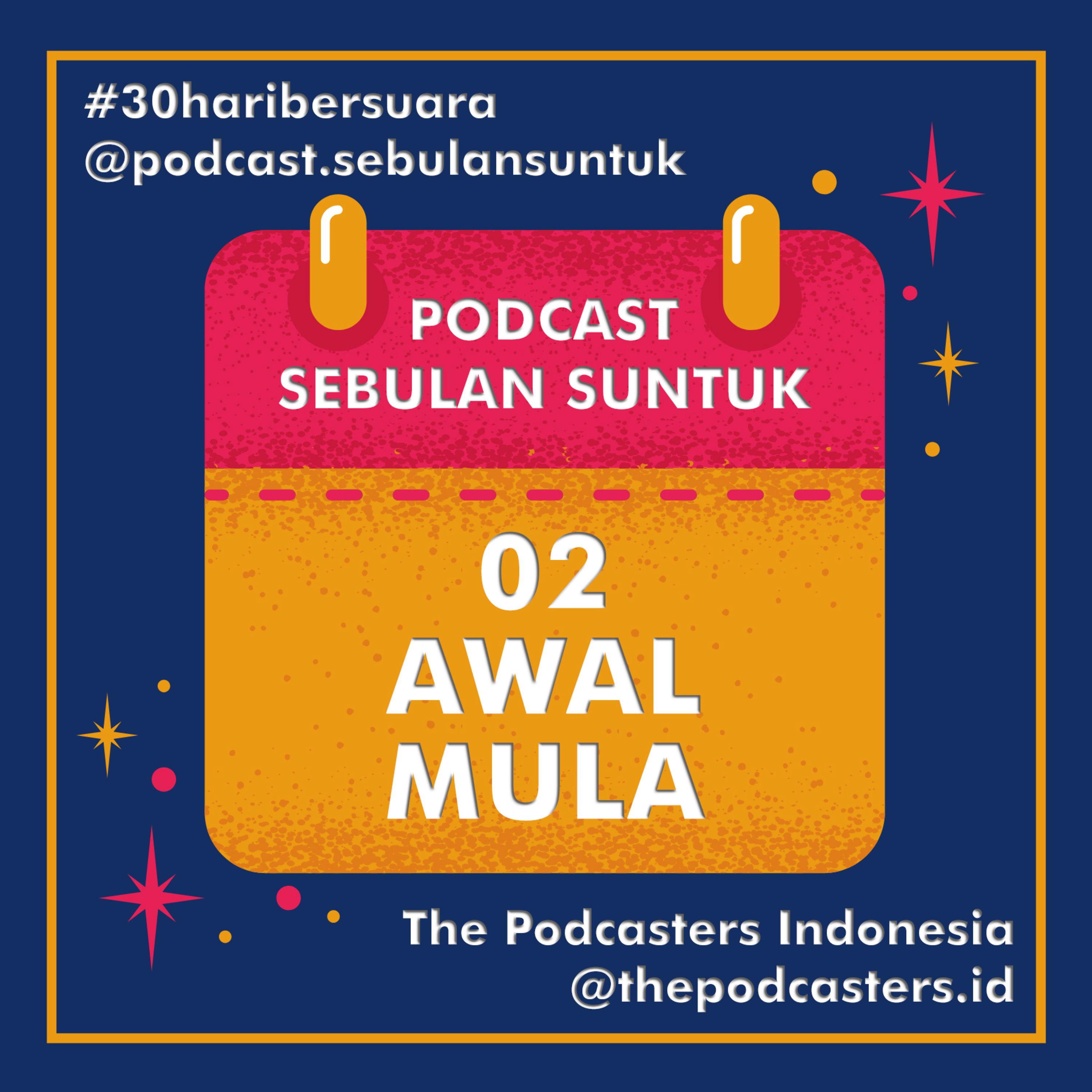 Podcast Sebulan Suntuk