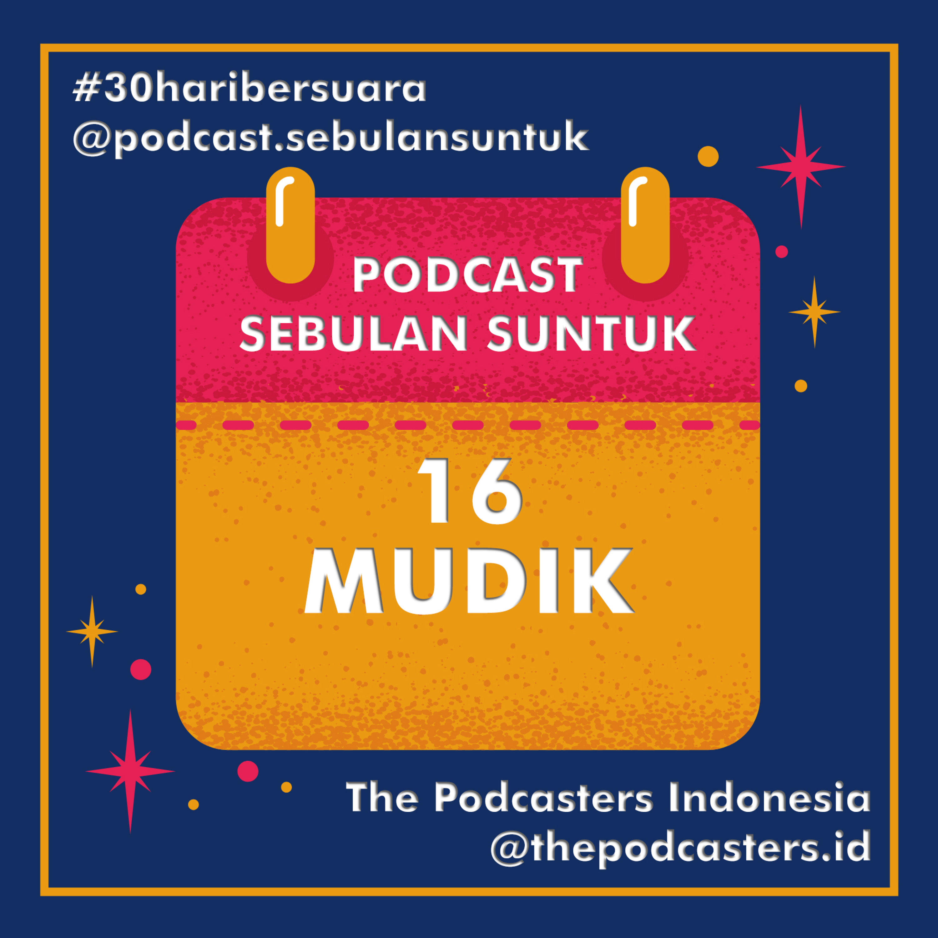 Podcast Sebulan Suntuk