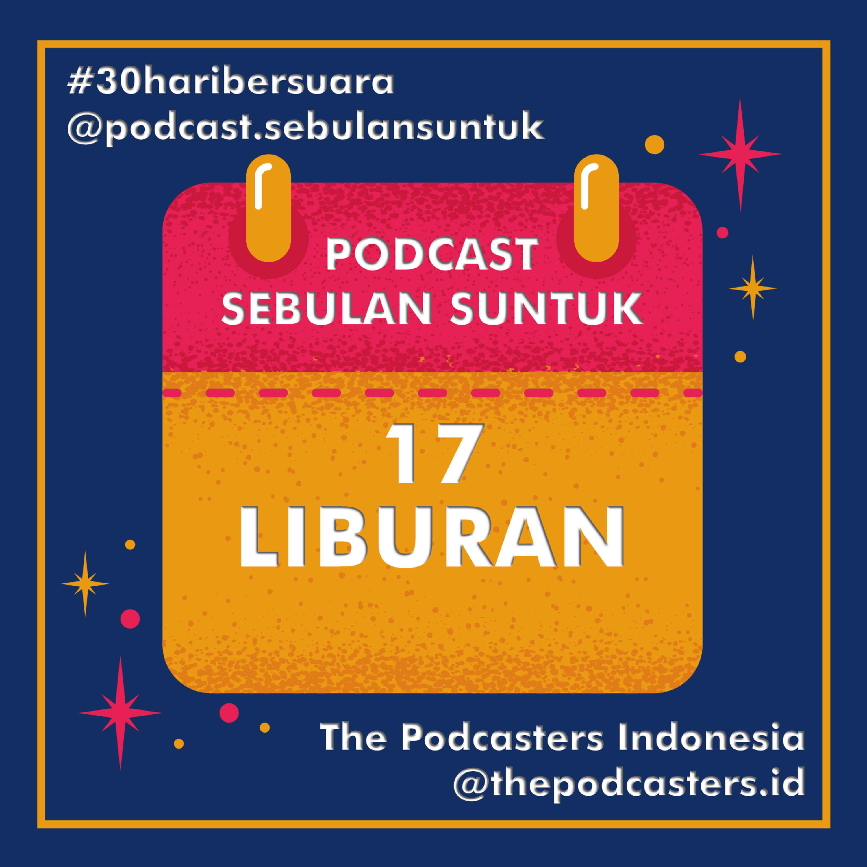 Podcast Sebulan Suntuk