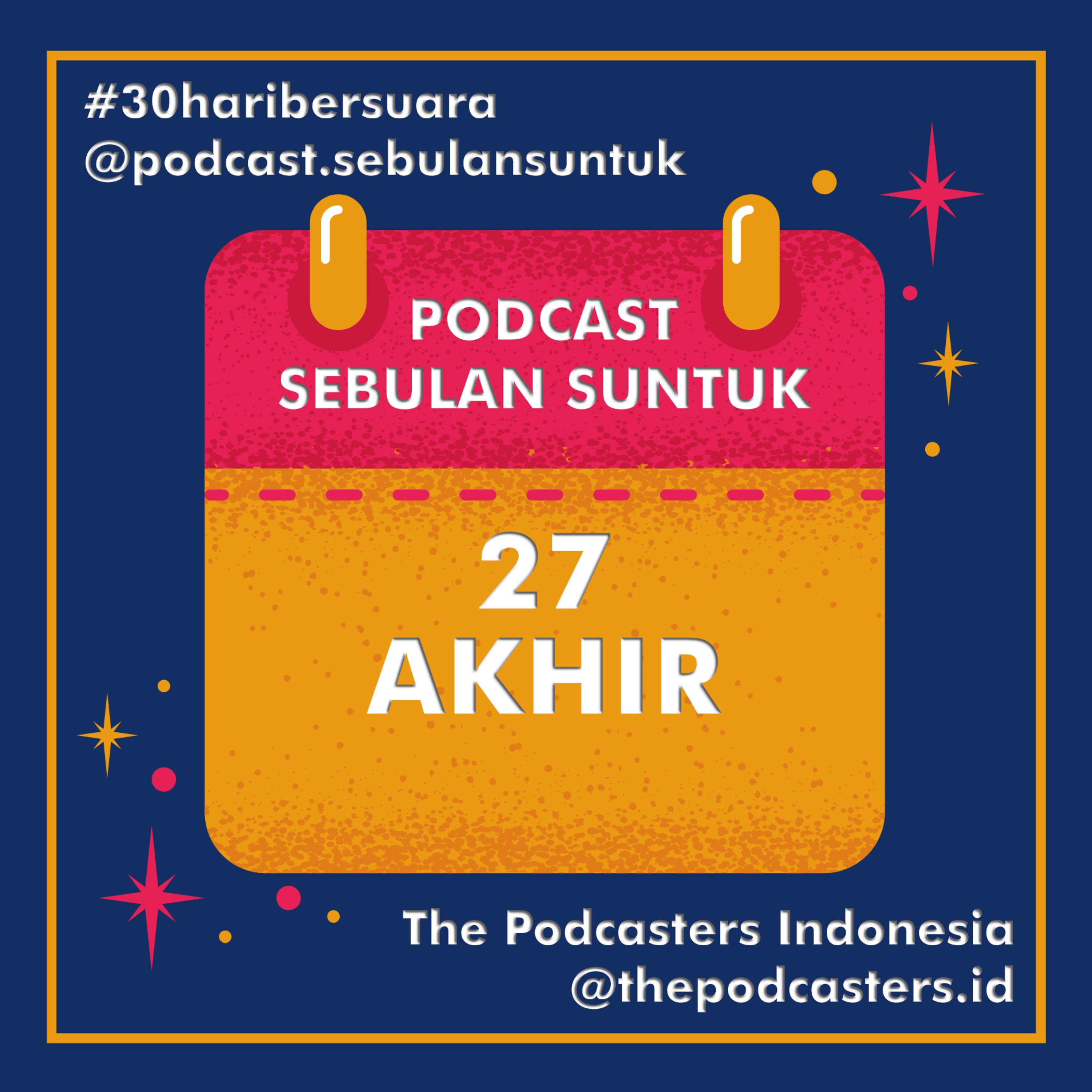 Podcast Sebulan Suntuk
