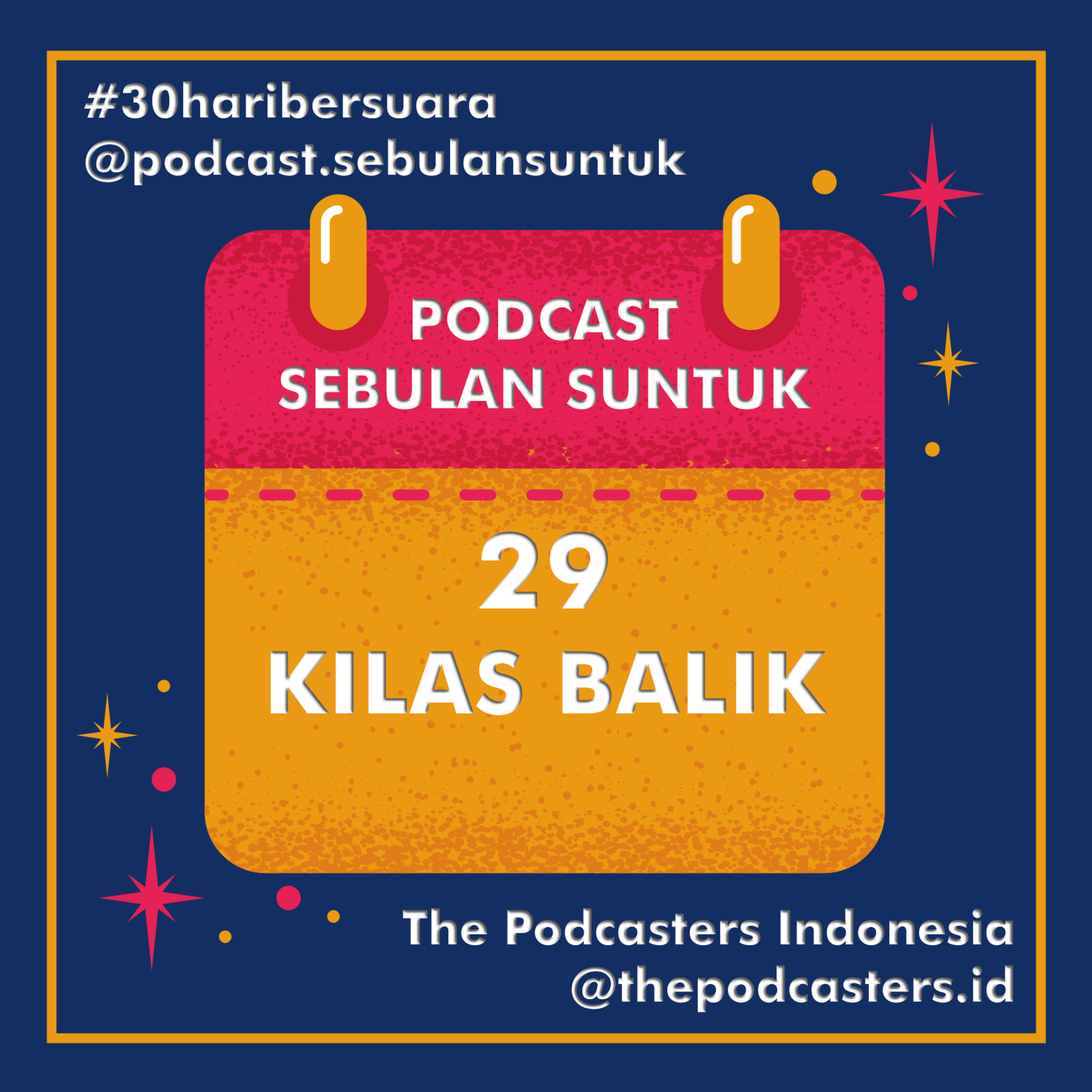 Podcast Sebulan Suntuk