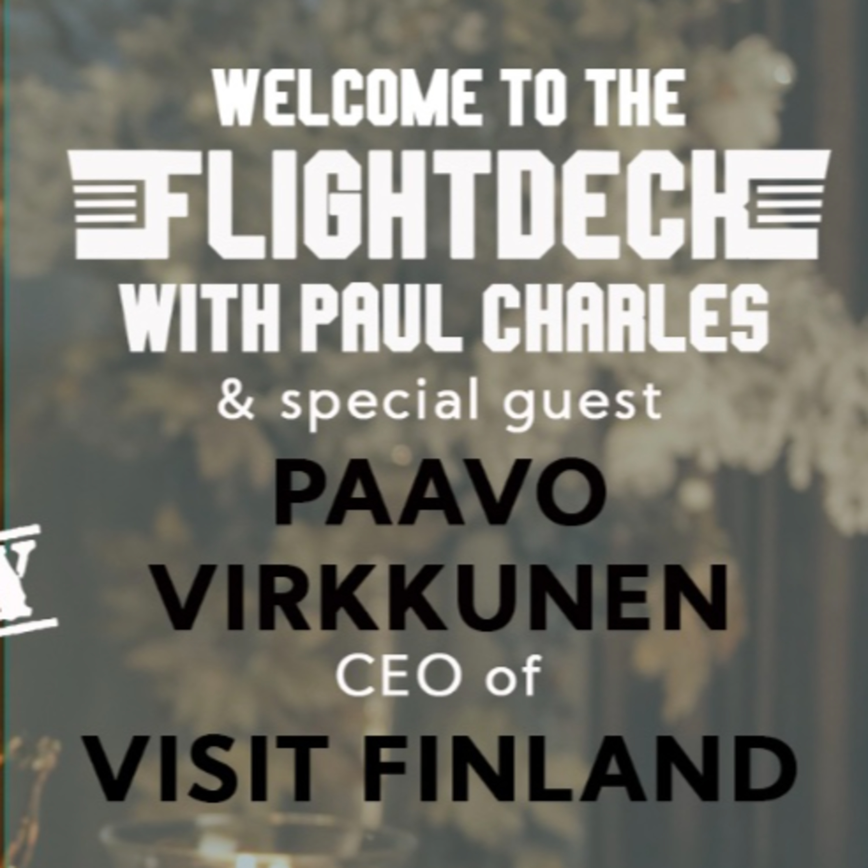 Flight Deck Episode 2 - With Paul Charles & Paavo Virkkunen episode artwork