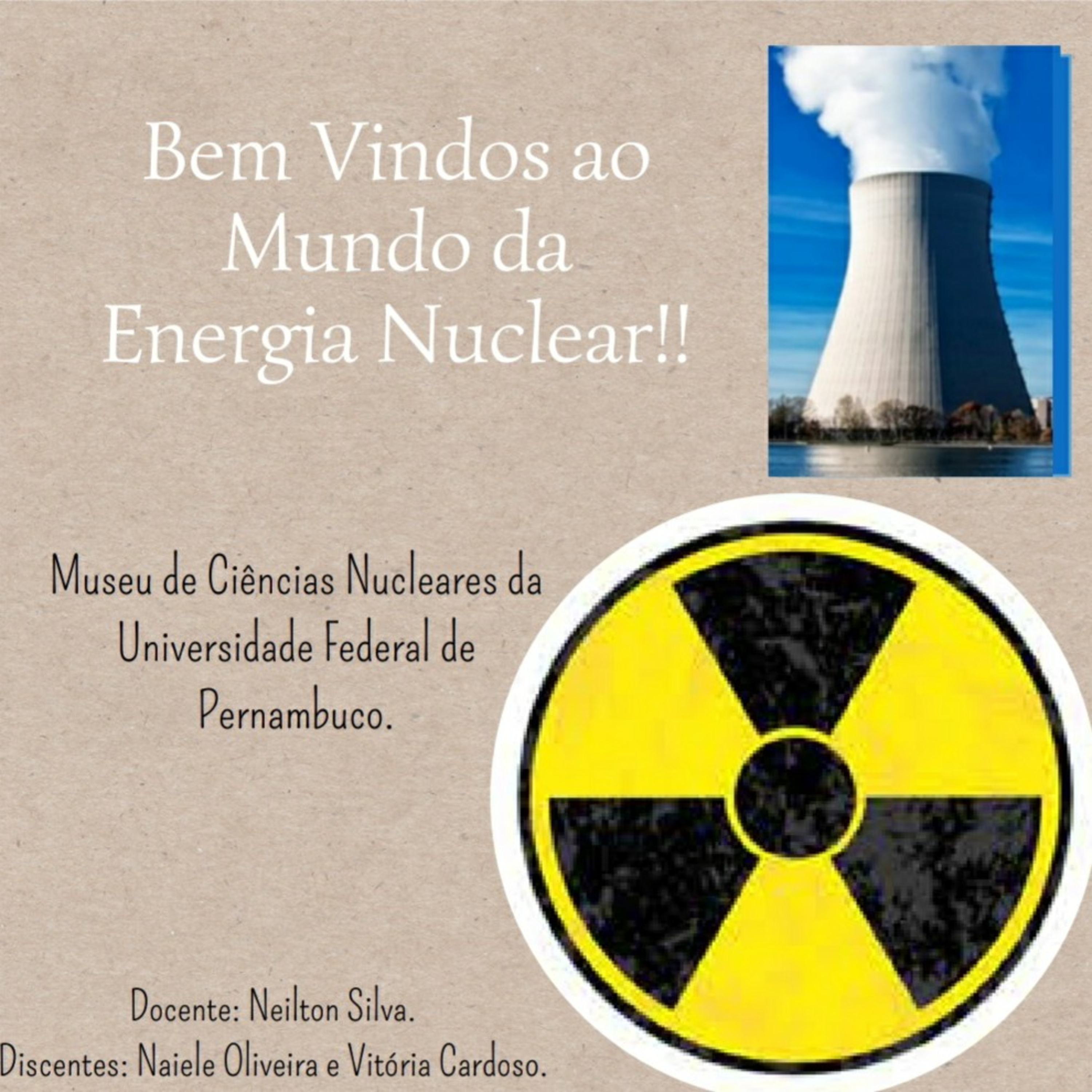 Bem Vindos ao Mundo da Energia Nuclear!!