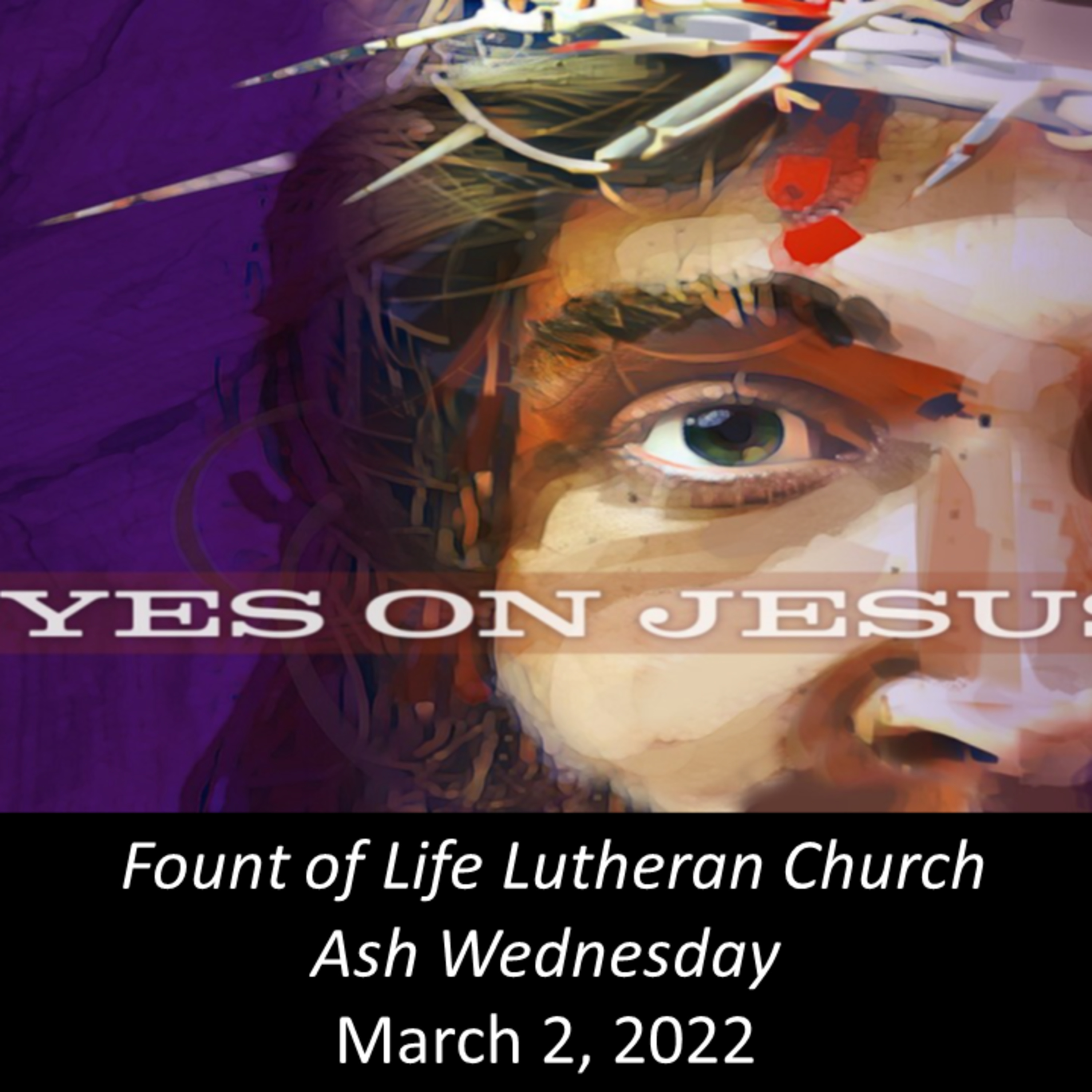Betraying Eyes - Ash Wednesday episode artwork