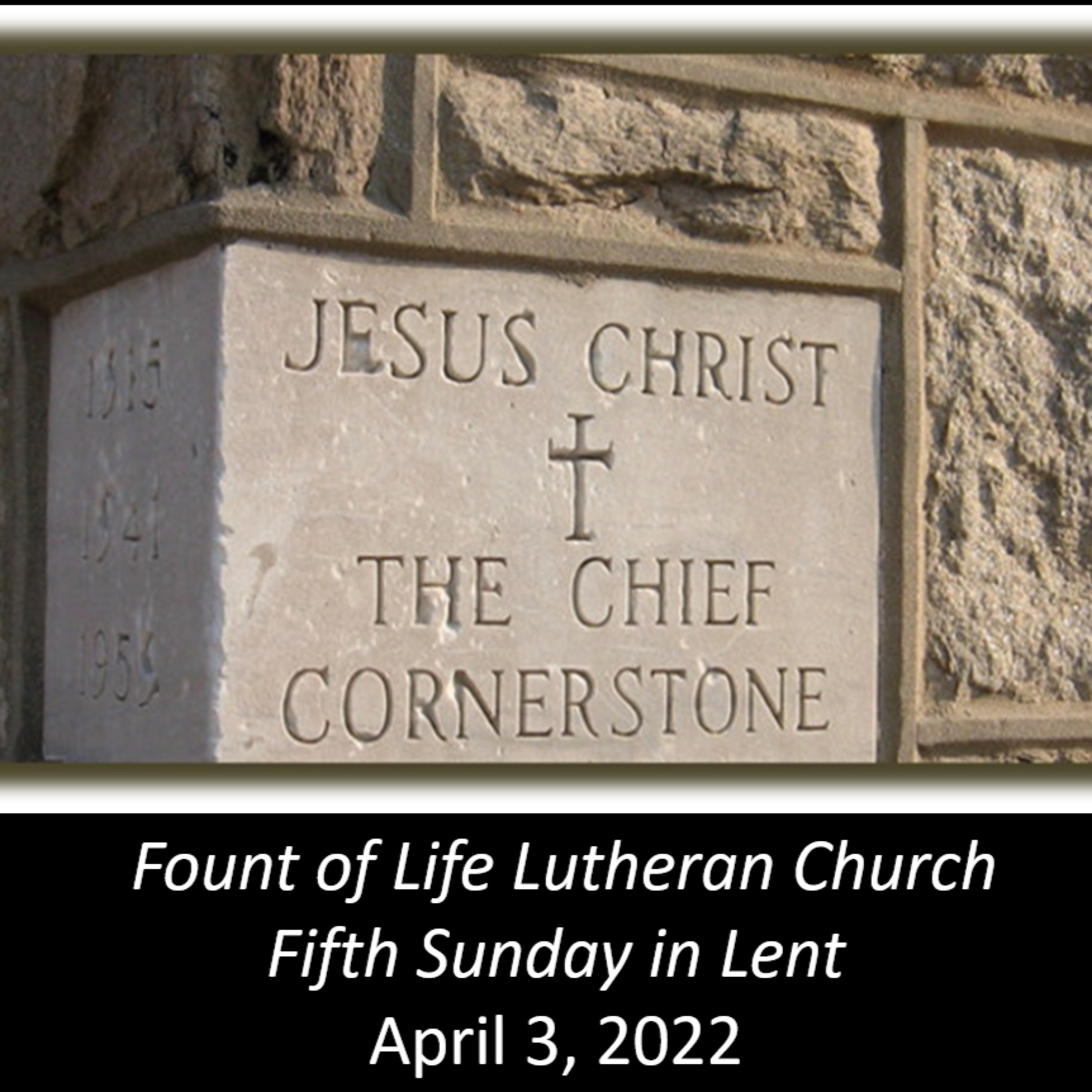Christ is our Cornerstone - April 4th, 2022  episode artwork