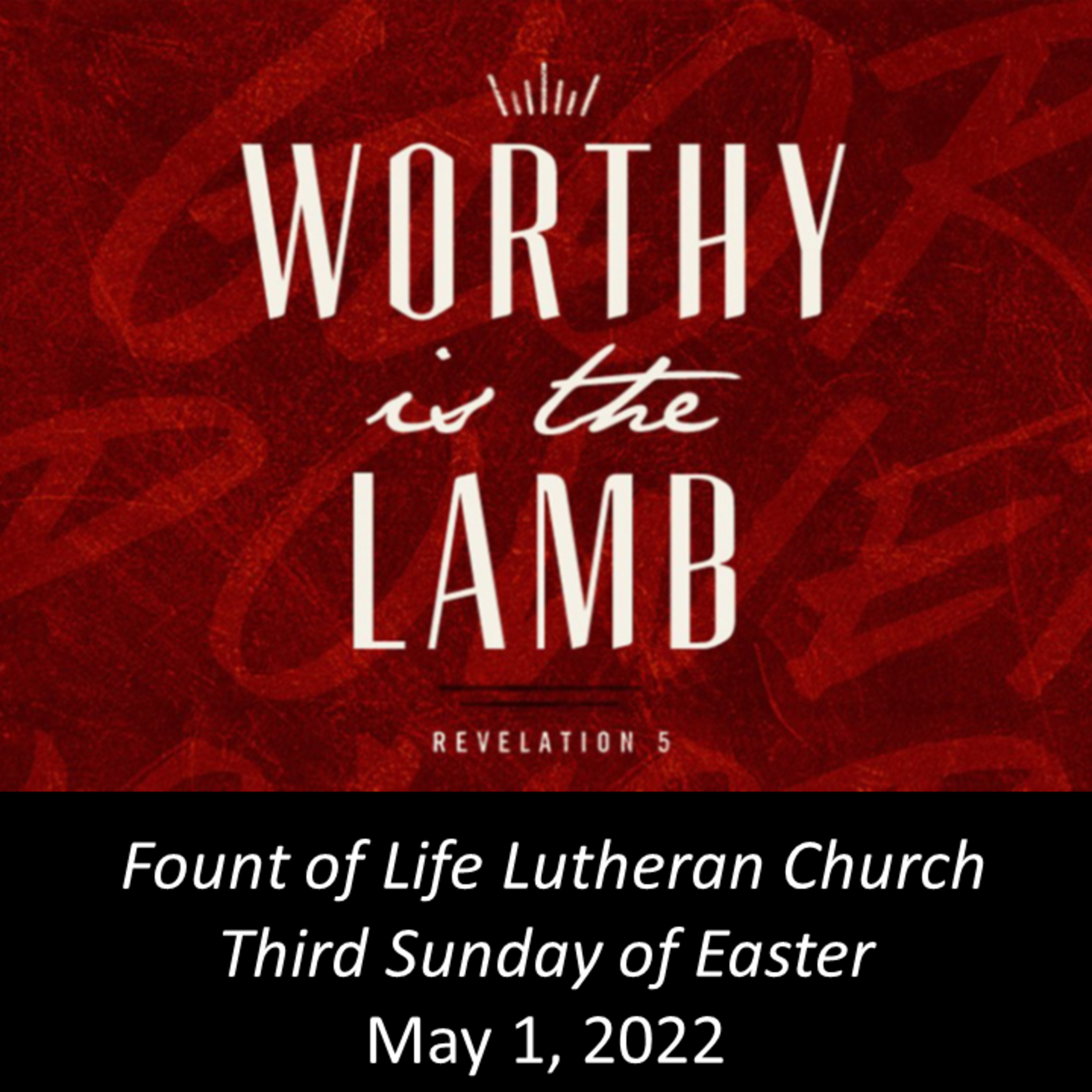 Portraits of the Risen Savior: The Lamb Who Was Slain – May 1, 2022  episode artwork