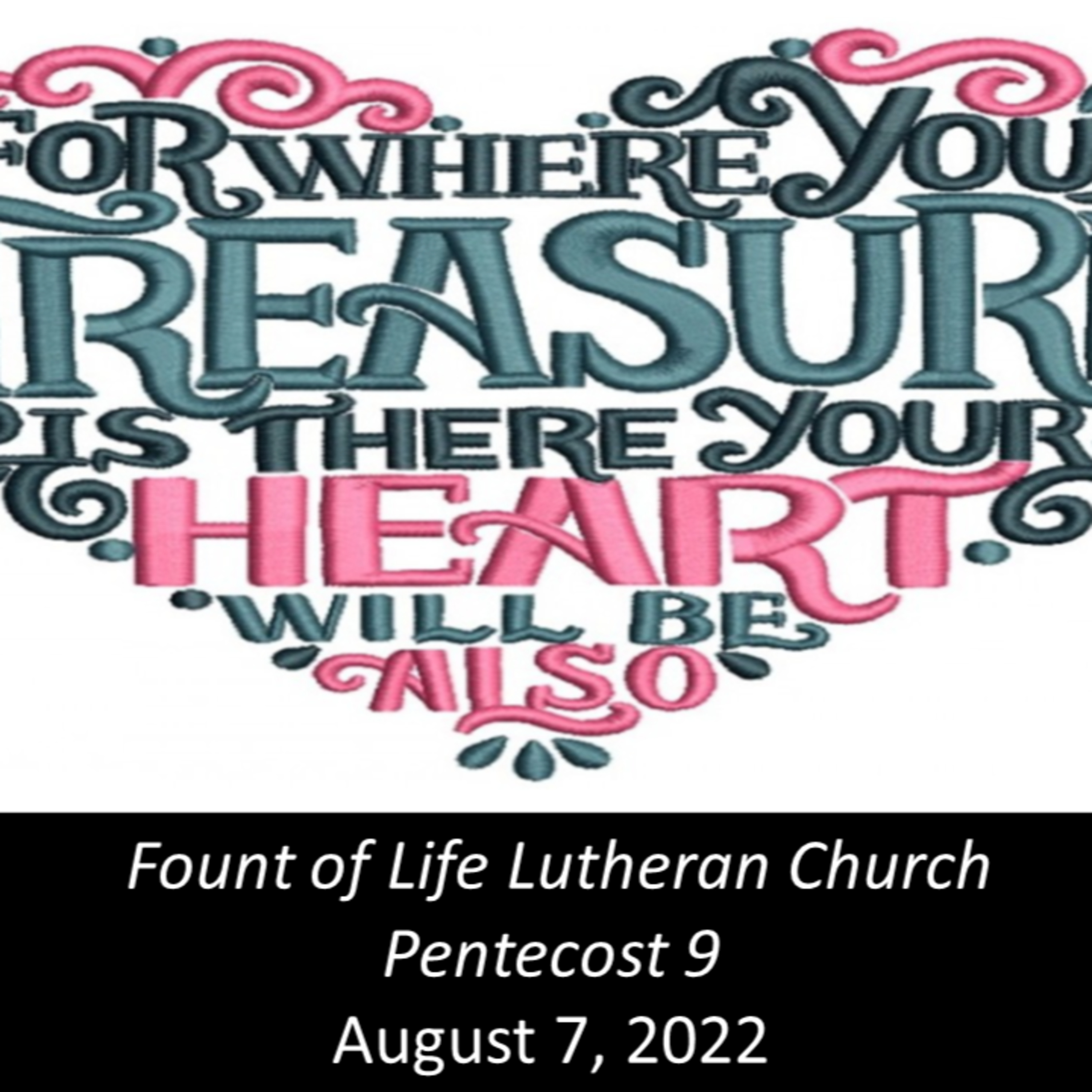 “Treasure What is Really Treasure” – August 7, 2022 episode artwork