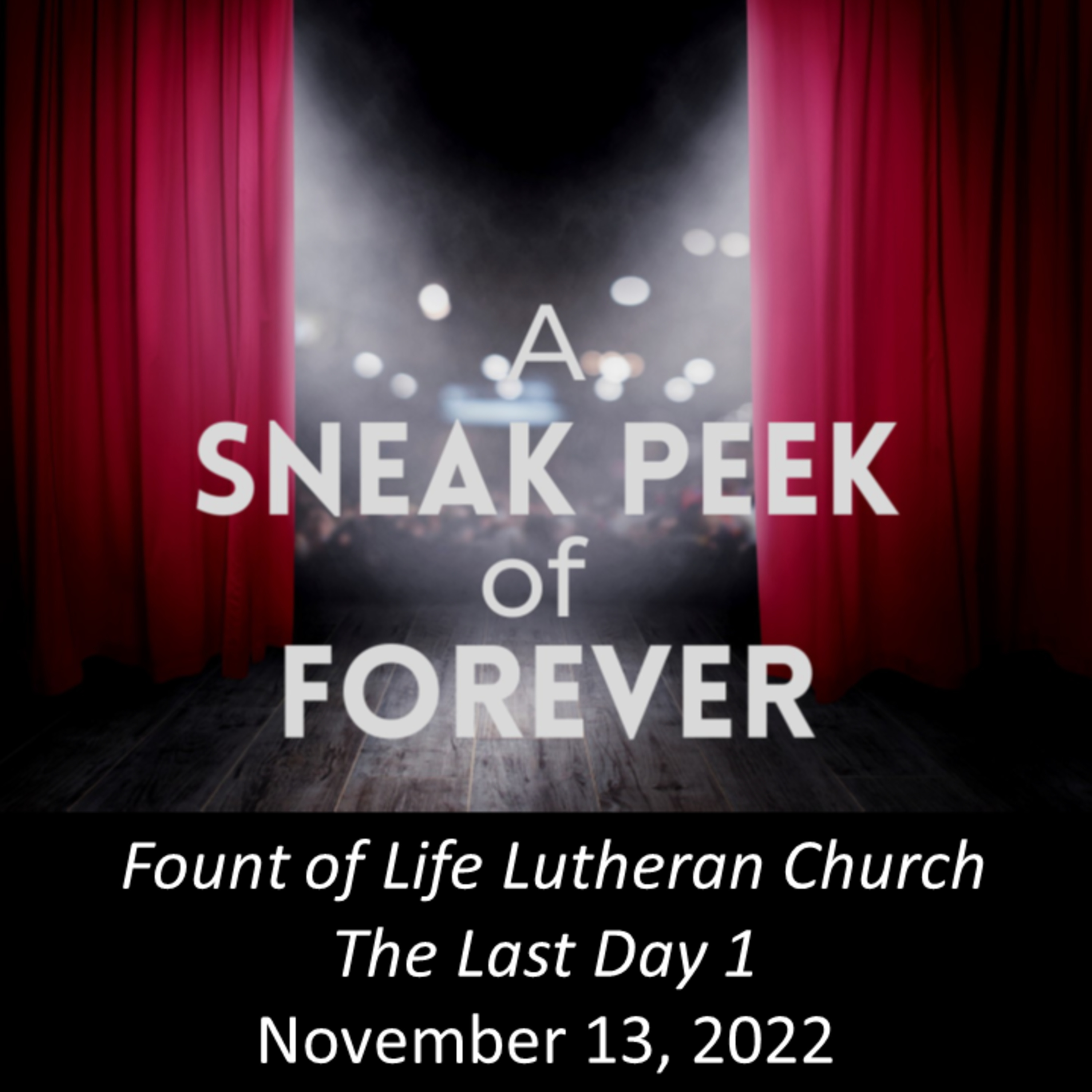 “Jesus Gives Us a Sneak Peek” - November 13, 2022 episode artwork