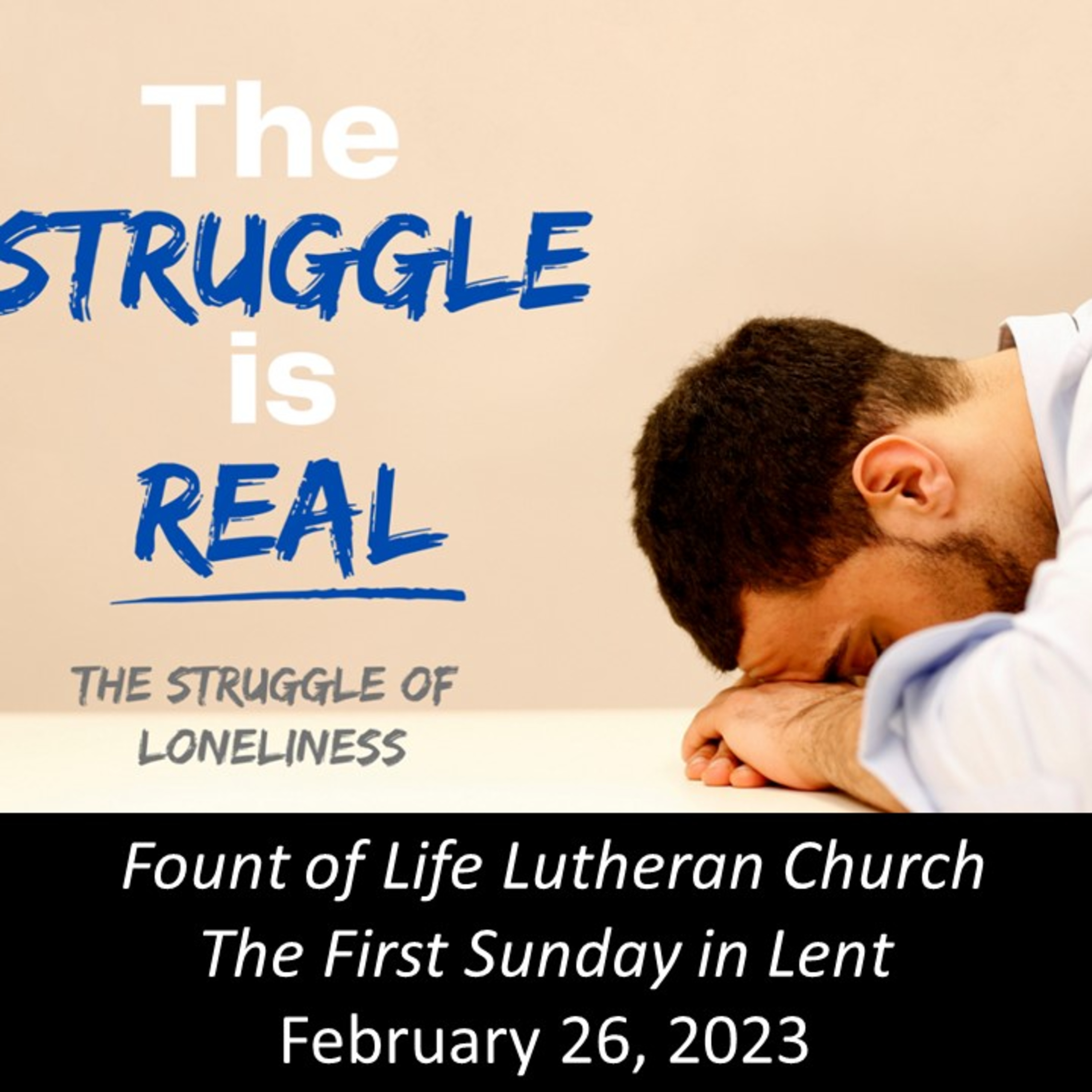 The Struggle of Loneliness – February 26, 2023 episode artwork