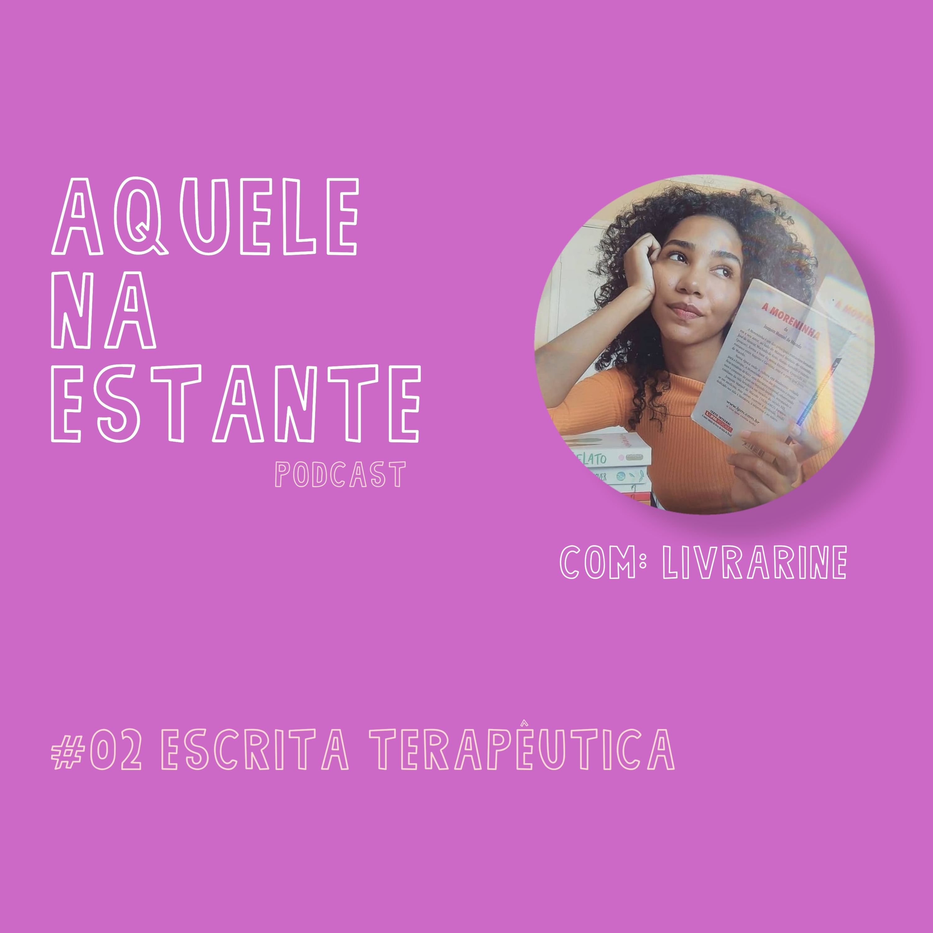 #02 escrita terapêutica (com Livrarine) episode artwork